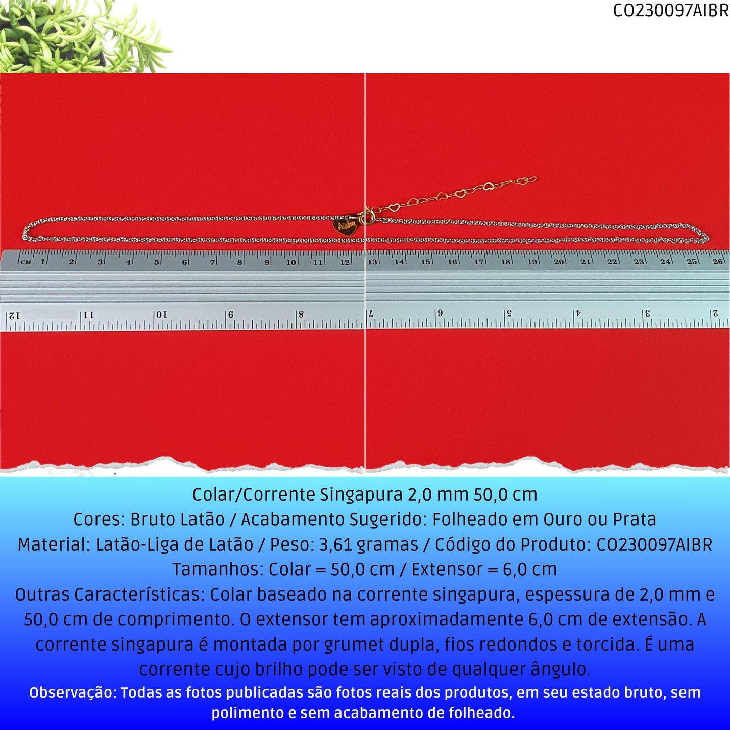 Colar/Corrente Singapura 2.0 mm 50.0 cm  - Código.: CO230097AIBR  - Peso.: 3.6 gr
