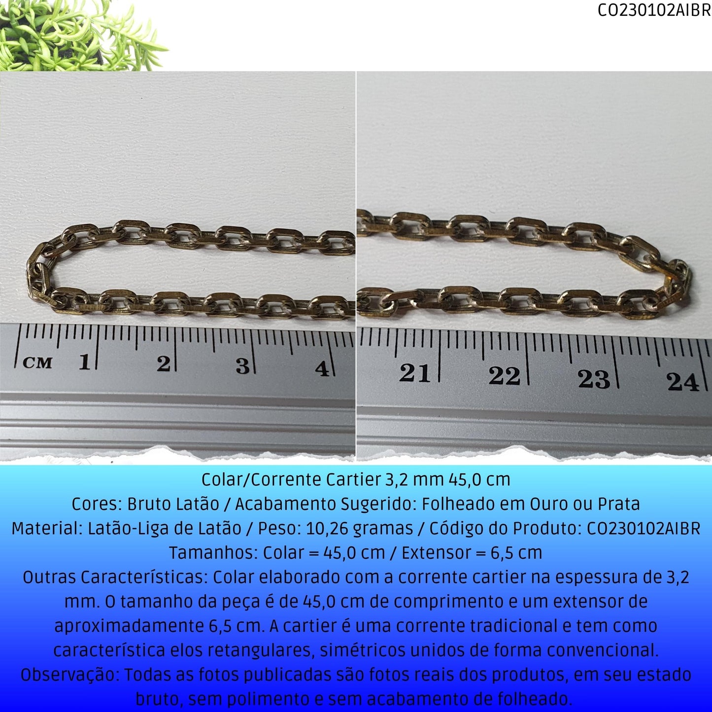 Colar/Corrente Cartier 3.2 mm 45.0 cm  - Código.: CO230102AIBR  - Peso.: 10.3 gr