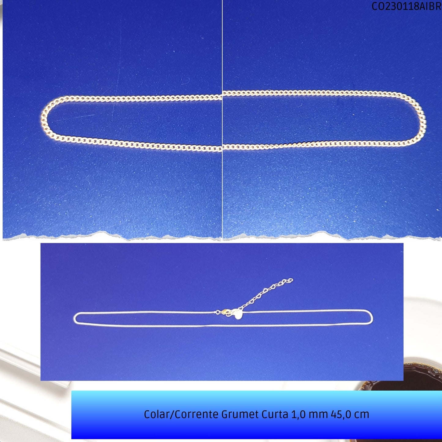Colar/Corrente Grumet Curta 1.0 mm 45.0 cm  - Código.: CO230118AIBR  - Peso.: 2.4 gr