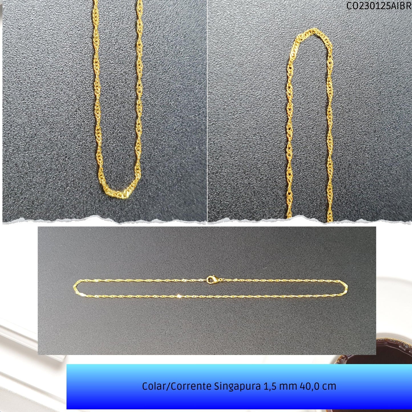 Colar/Corrente Singapura 1.5 mm 40.0 cm  - Código.: CO230125AIBR  - Peso.: 1.5 gr