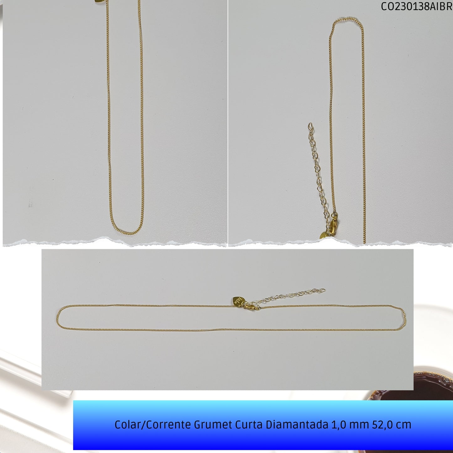 Colar/Corrente Grumet Curta Diamantada 1.0 mm 52.0 cm  - Código.: CO230138AIBR  - Peso.: 2.8 gr