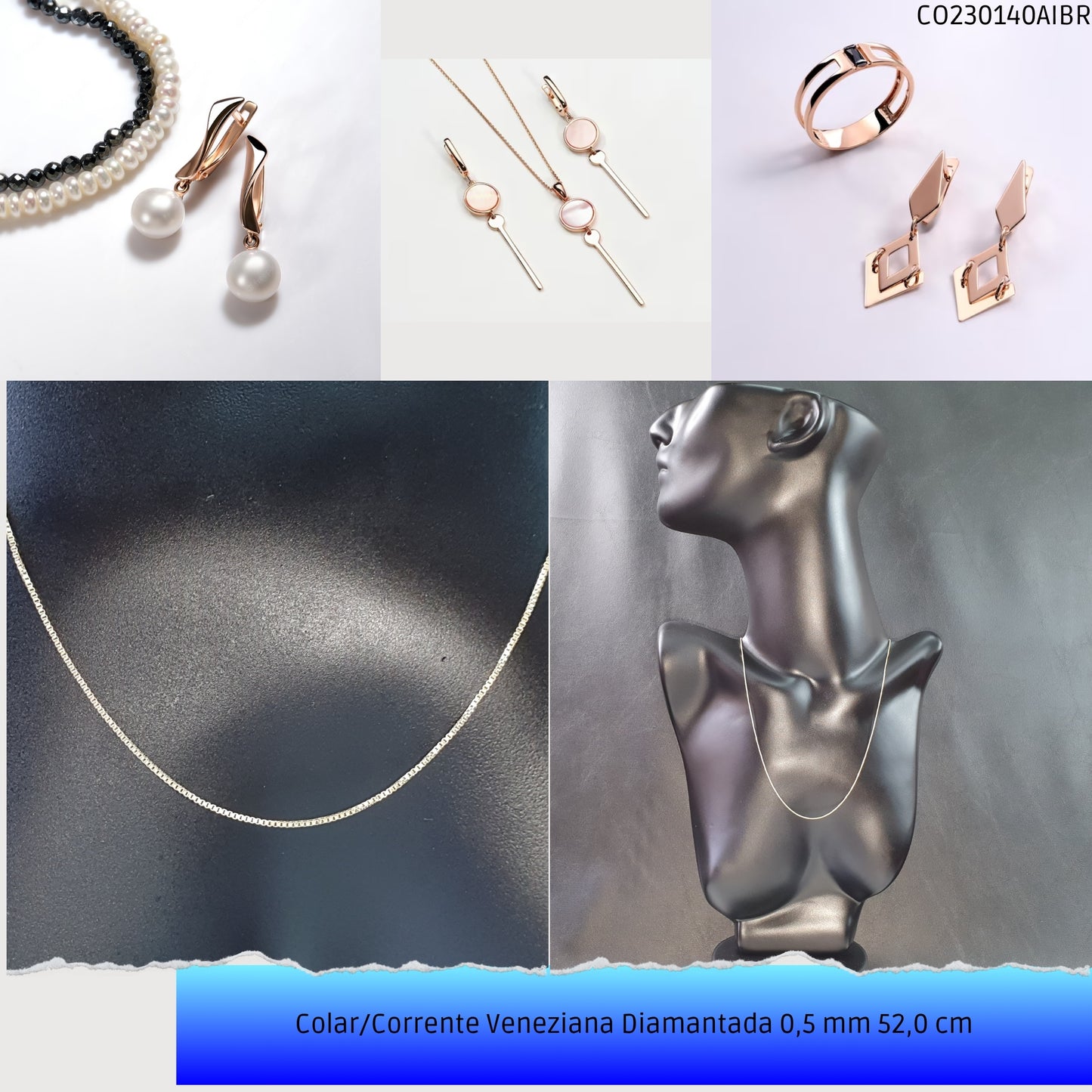 Colar/Corrente Veneziana Diamantada 0.5 mm 52.0 cm   - Código.: CO230140AIBR  - Peso.: 2.8 gr