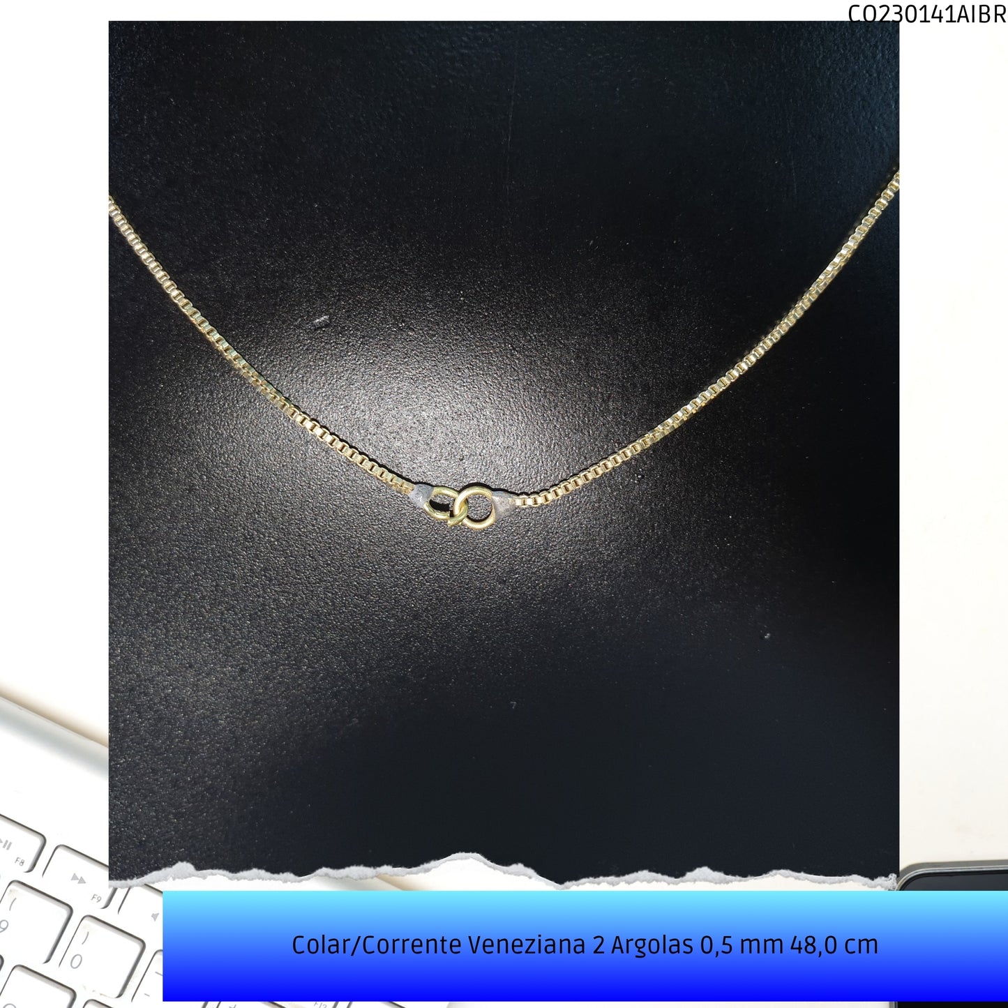 Colar/Corrente Veneziana 2 Argolas 0.5 mm 48.0 cm   - Código.: CO230141AIBR  - Peso.: 2.6 gr