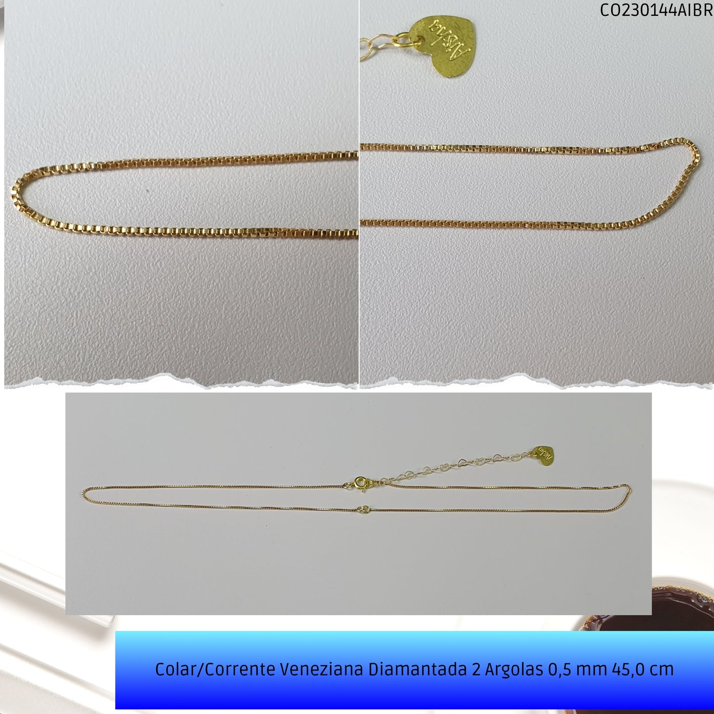 Colar/Corrente Veneziana Diamantada 2 Argolas 0.5 mm 45.0 cm   - Código.: CO230144AIBR  - Peso.: 2.2 gr