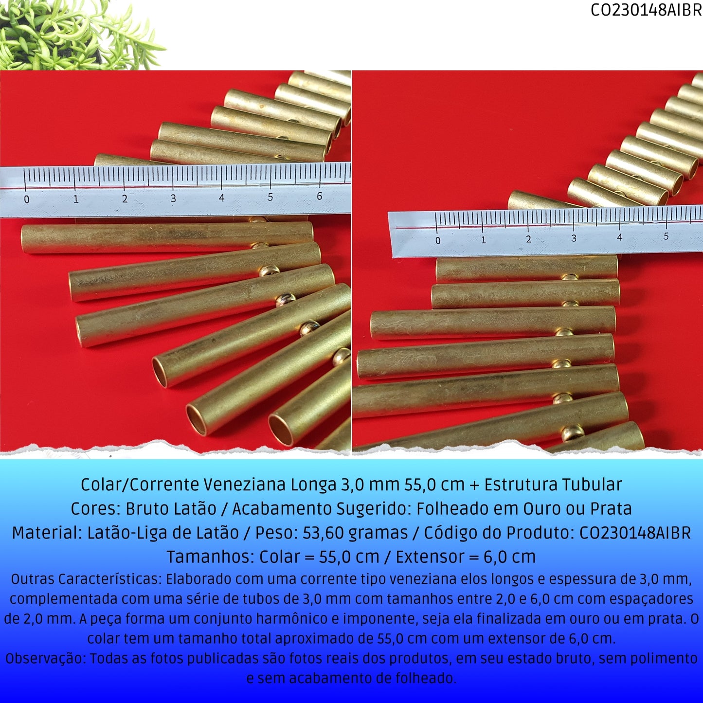 Colar/Corrente Veneziana Longa 3.0 mm 55.0 cm + Estrutura Tubular  - Código.: CO230148AIBR  - Peso.: 53.6 gr