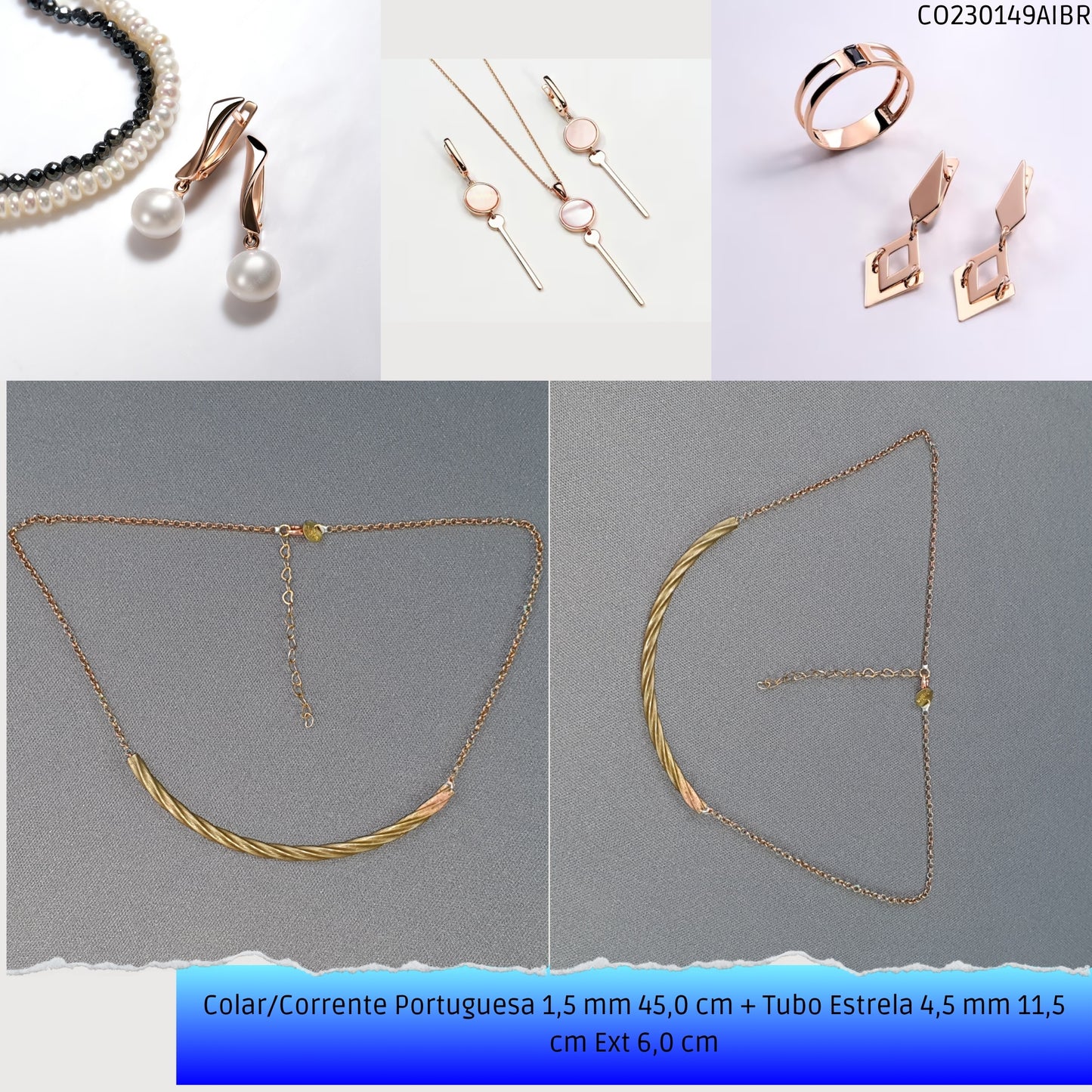 Colar/Corrente Portuguesa 1.5 mm 45.0 cm + Tubo Estrela 4.5 mm 11.5 cm Ext 6.0 cm   - Código.: CO230149AIBR  - Peso.: 8.8 gr
