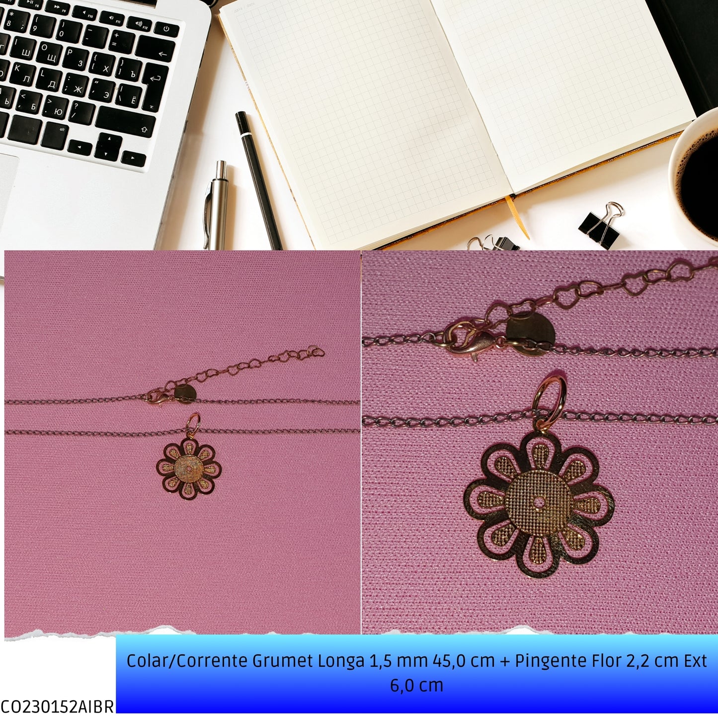 Colar/Corrente Grumet Longa 1.5 mm 45.0 cm + Pingente Flor 2.2 cm Ext 6.0 cm   - Código.: CO230152AIBR  - Peso.: 3.2 gr