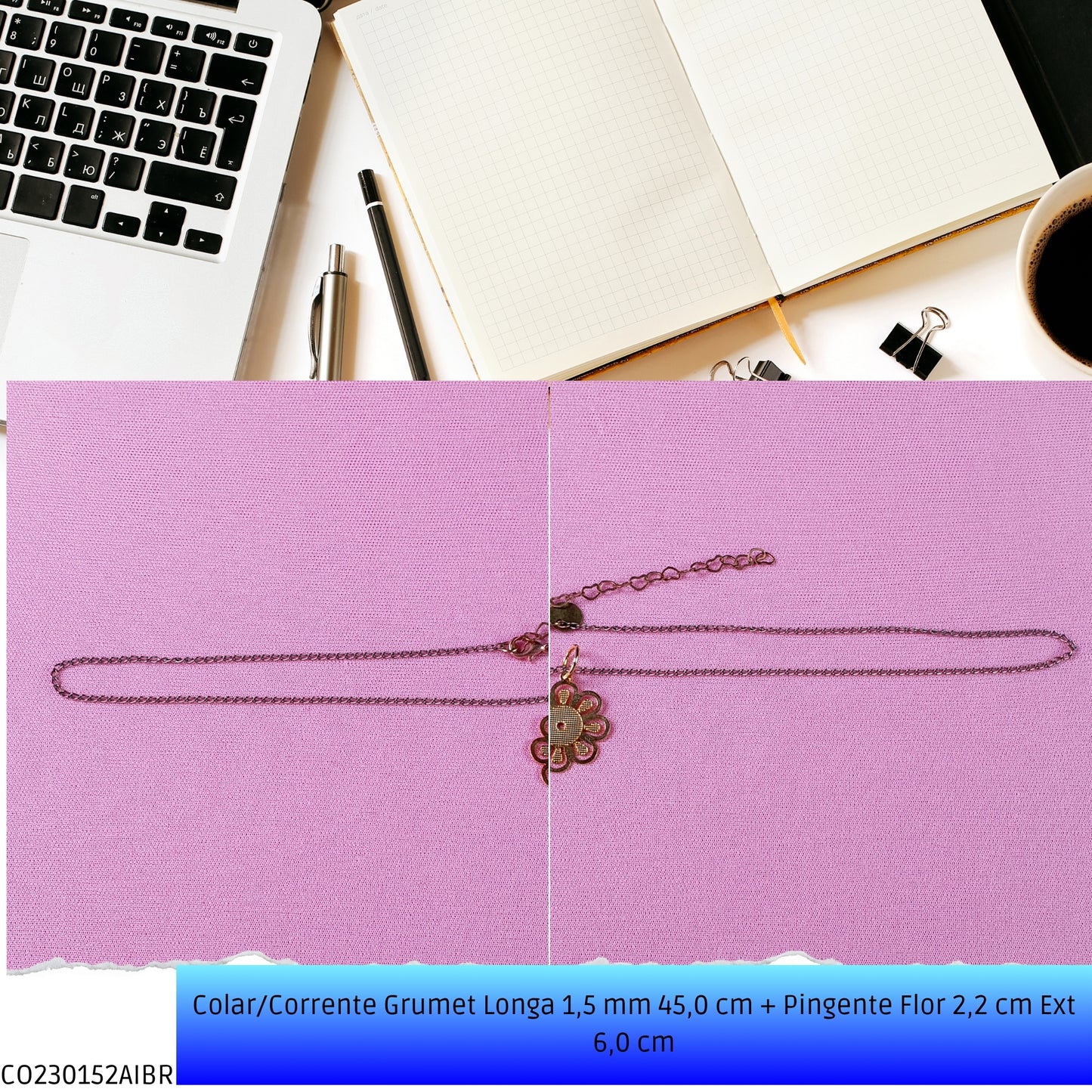 Colar/Corrente Grumet Longa 1.5 mm 45.0 cm + Pingente Flor 2.2 cm Ext 6.0 cm   - Código.: CO230152AIBR  - Peso.: 3.2 gr