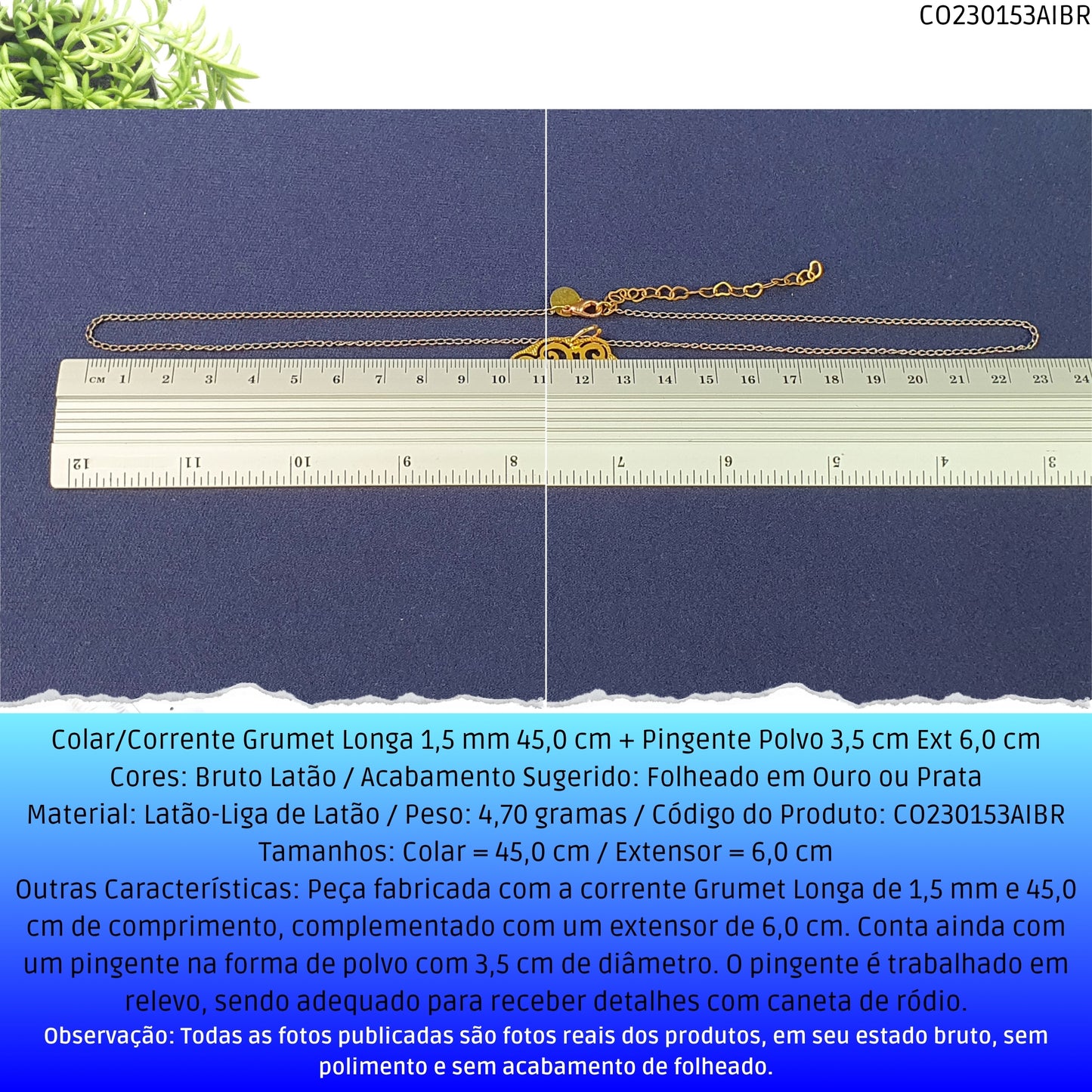 Colar/Corrente Grumet Longa 1.5 mm 45.0 cm + Pingente Polvo 3.5 cm Ext 6.0 cm   - Código.: CO230153AIBR  - Peso.: 4.7 gr