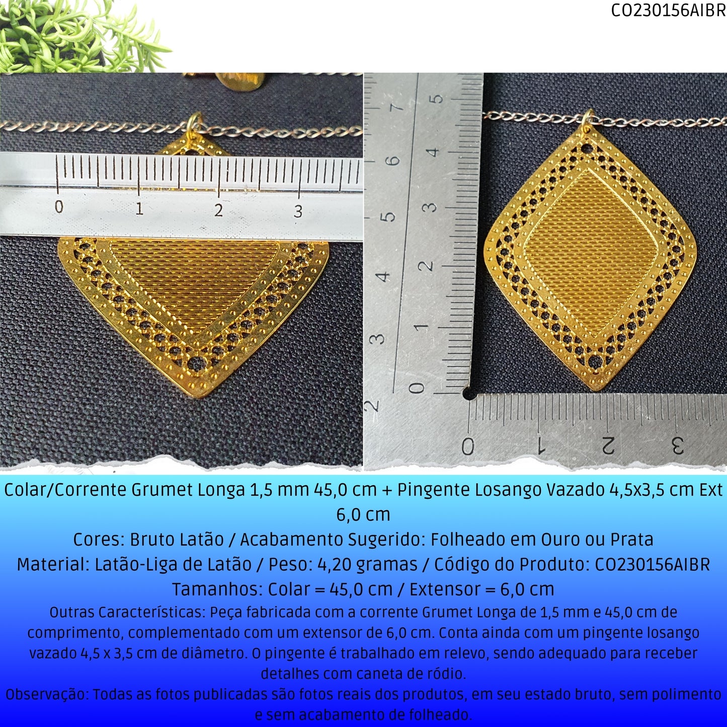Colar/Corrente Grumet Longa 1.5 mm 45.0 cm + Pingente Losango Vazado 4.5x3.5 cm Ext 6.0 cm   - Código.: CO230156AIBR  - Peso.: 4.2 gr