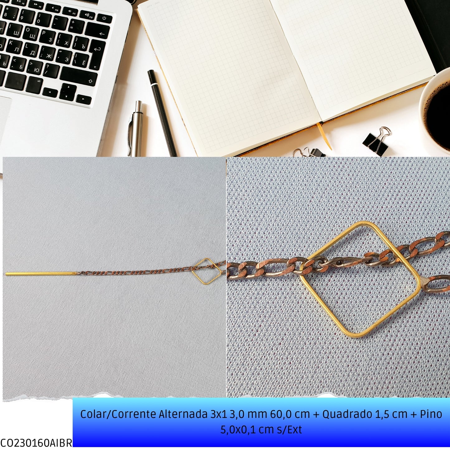Colar/Corrente Alternada 3x1 3.0 mm 60.0 cm + Quadrado 1.5 cm + Pino 5.0x0.1 cm s/Ext  - Código.: CO230160AIBR  - Peso.: 9.8 gr