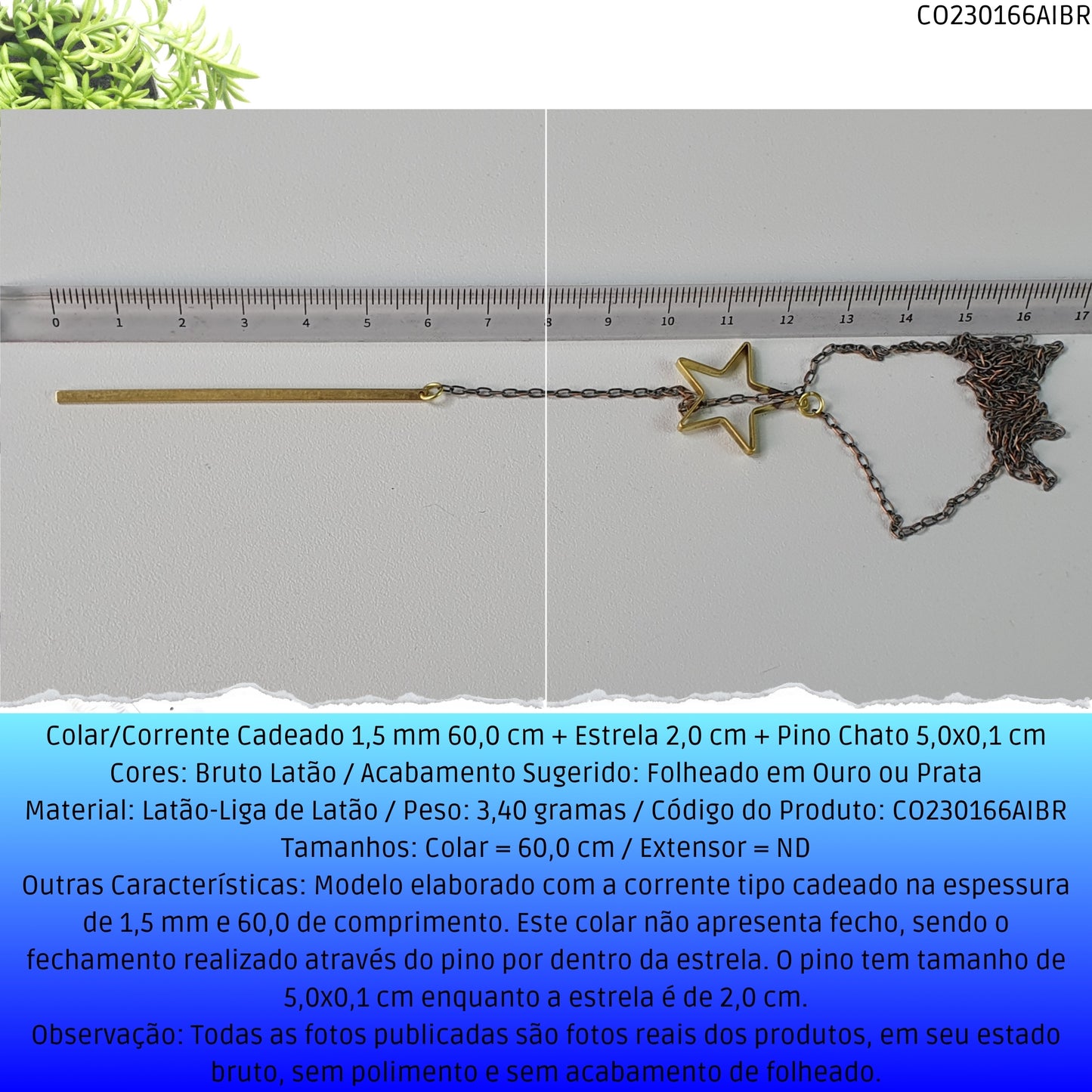 Colar/Corrente Cadeado 1.5 mm 60.0 cm + Estrela 2.0 cm + Pino Chato 5.0x0.1 cm   - Código.: CO230166AIBR  - Peso.: 3.4 gr