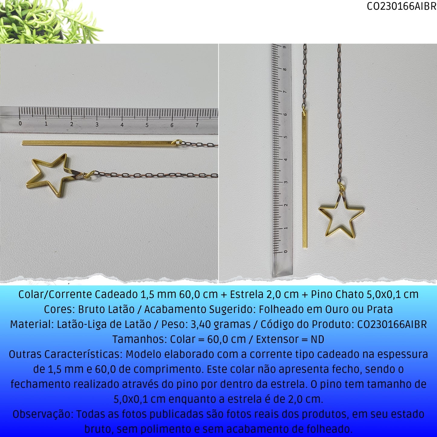 Colar/Corrente Cadeado 1.5 mm 60.0 cm + Estrela 2.0 cm + Pino Chato 5.0x0.1 cm   - Código.: CO230166AIBR  - Peso.: 3.4 gr