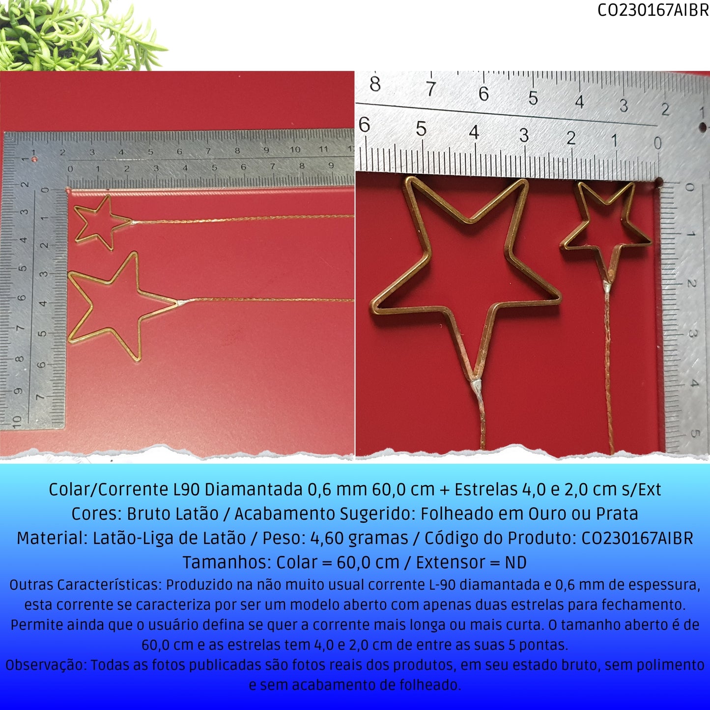 Colar/Corrente L90 Diamantada 0.6 mm 60.0 cm + Estrelas 4.0 2.0 cm s/Ext  - Código.: CO230167AIBR  - Peso.: 4.6 gr