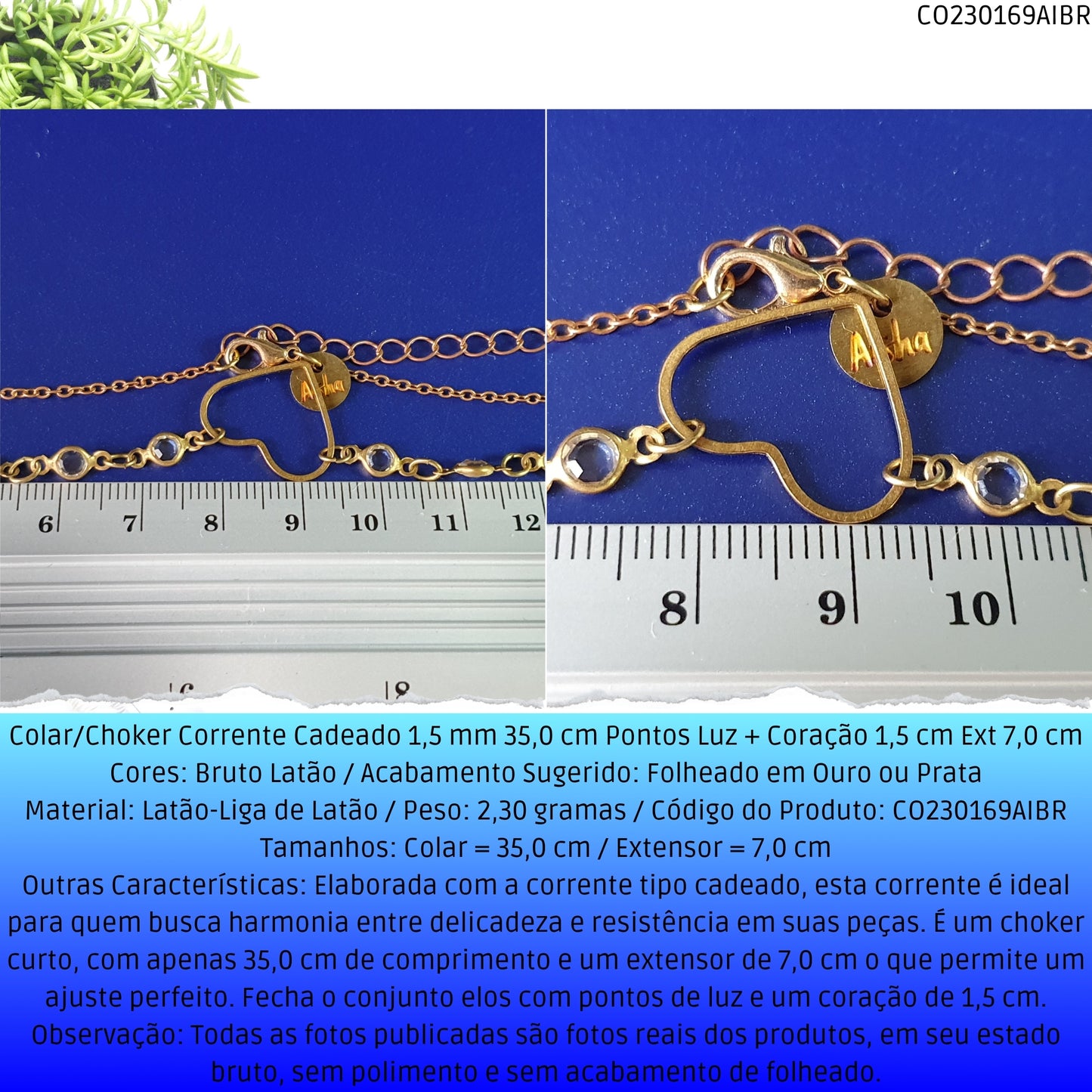 Colar/Choker Corrente Cadeado 1.5 mm 35.0 cm Pontos Luz + Coração 1.5 cm Ext 7.0 cm  - Código.: CO230169AIBR  - Peso.: 2.3 gr