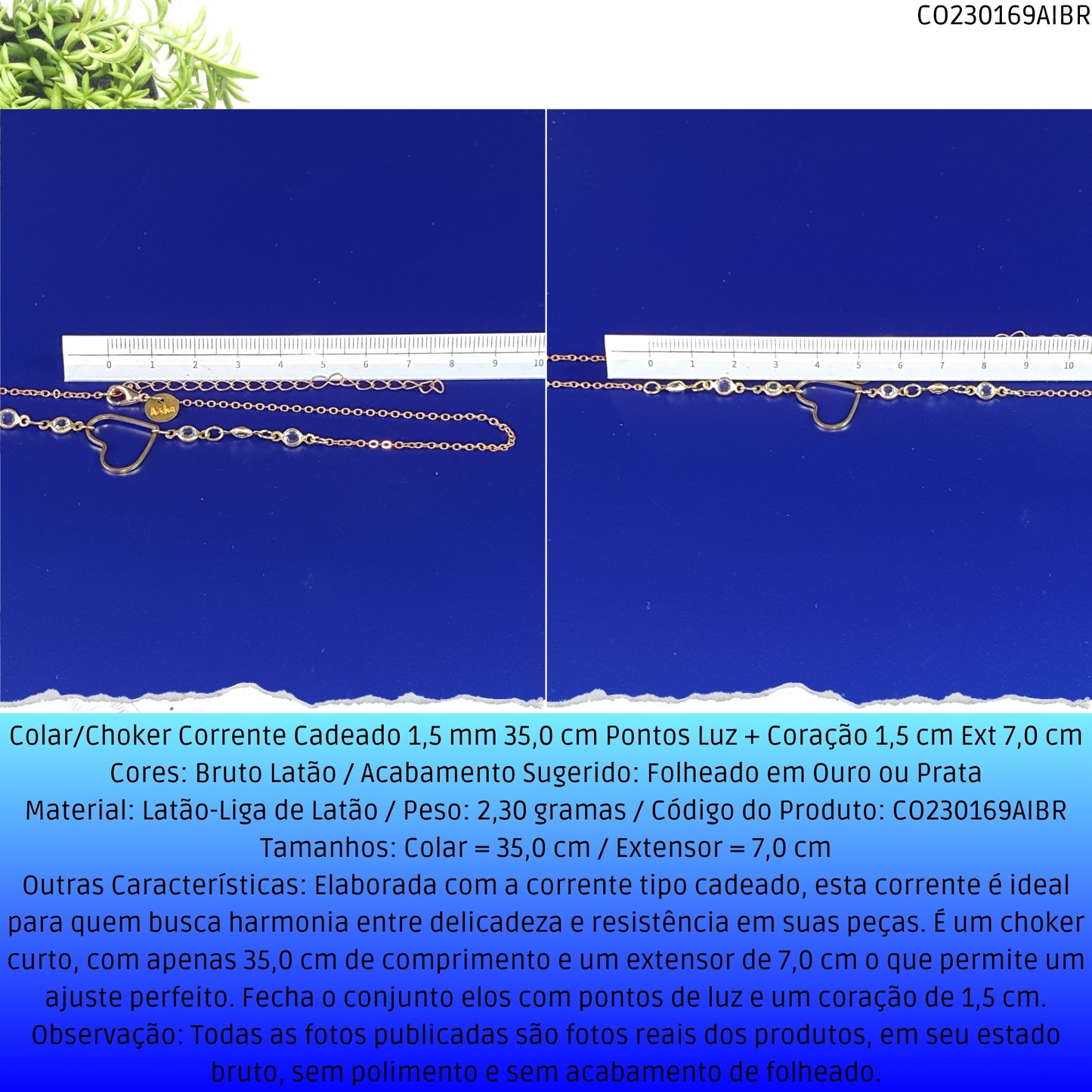 Colar/Choker Corrente Cadeado 1.5 mm 35.0 cm Pontos Luz + Coração 1.5 cm Ext 7.0 cm  - Código.: CO230169AIBR  - Peso.: 2.3 gr