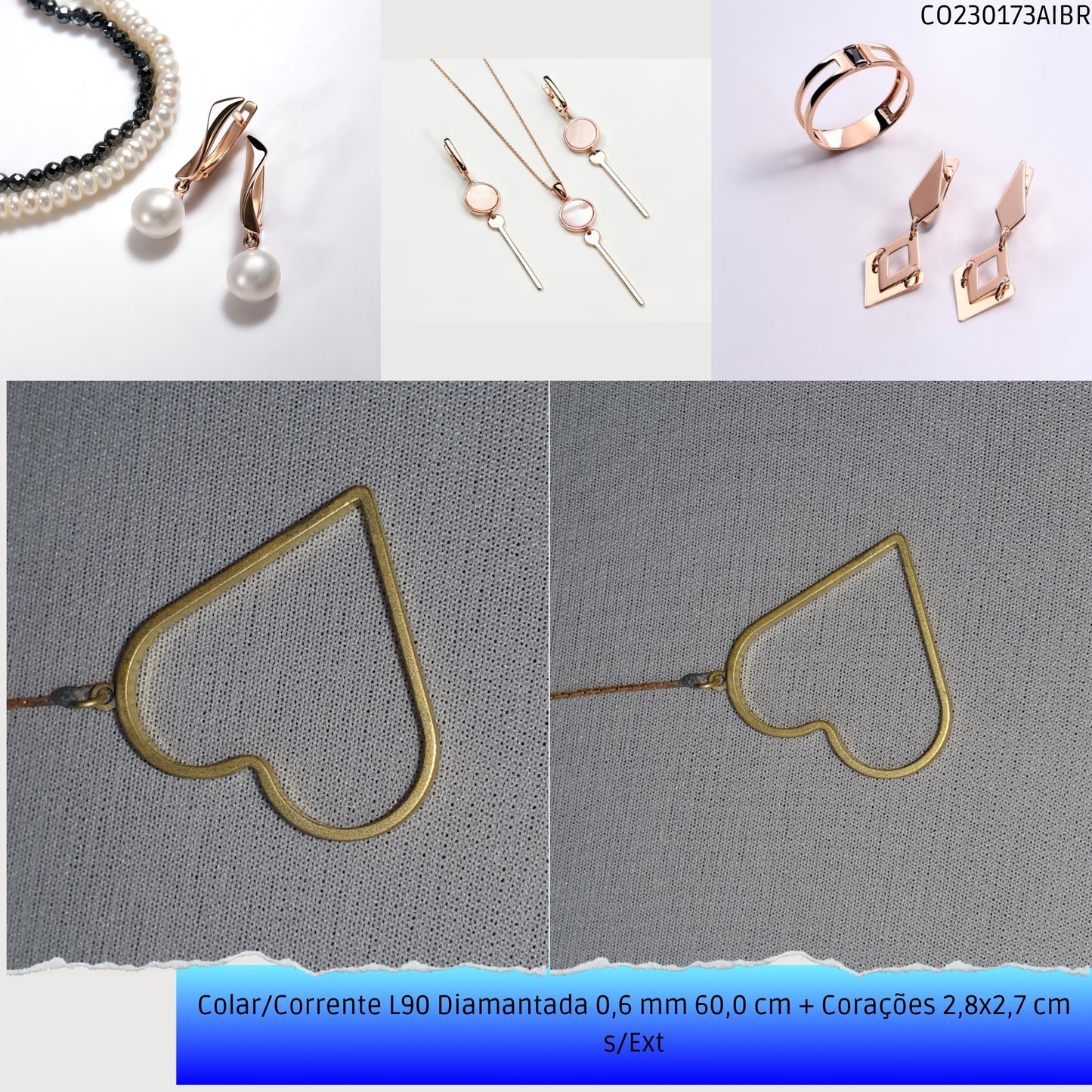 Colar/Corrente L90 Diamantada 0.6 mm 60.0 cm + Corações 2.8x2.7 cm s/Ext  - Código.: CO230173AIBR  - Peso.: 4.8 gr