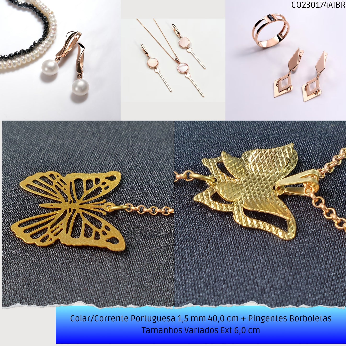 Colar/Corrente Portuguesa 1.5 mm 40.0 cm + Pingentes Borboletas Tamanhos Variados Ext 6.0 cm   - Código.: CO230174AIBR  - Peso.: 9.5 gr