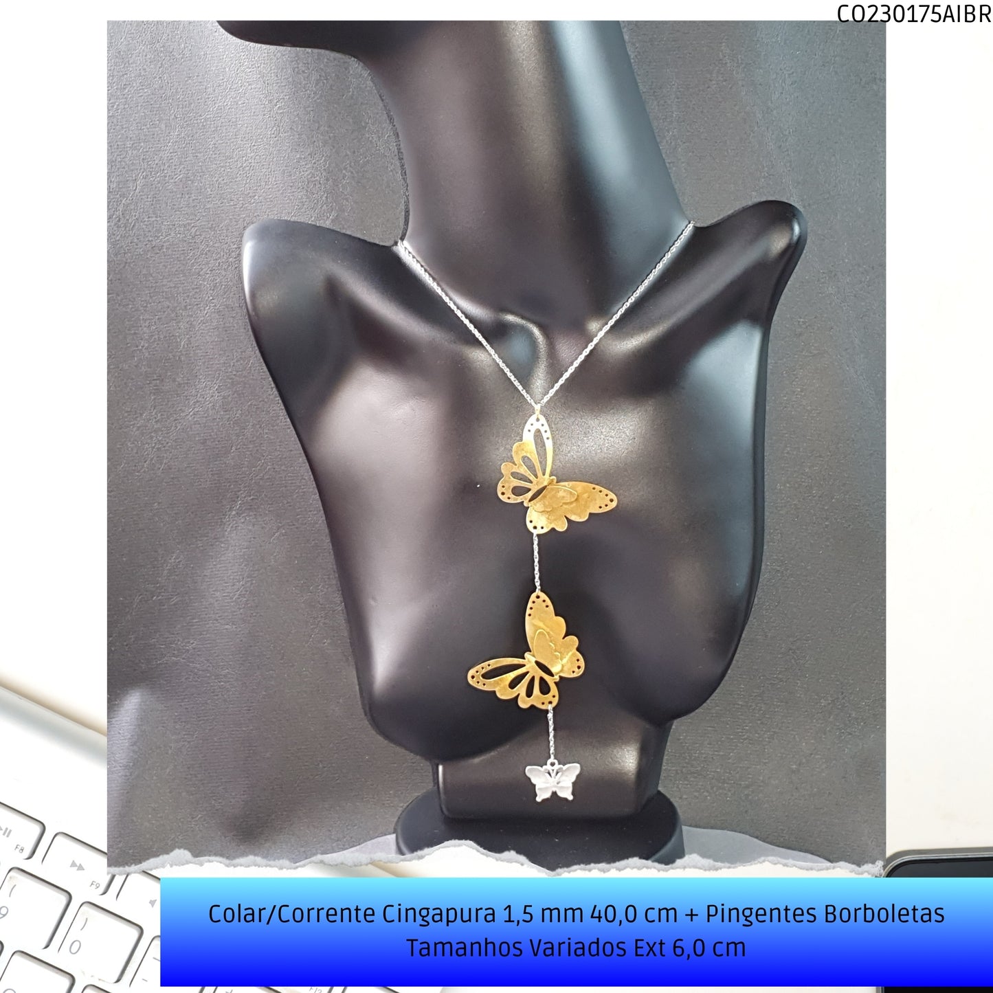Colar/Corrente Singapura 1.5 mm 40.0 cm + Pingentes Borboletas Tamanhos Variados Ext 6.0 cm   - Código.: CO230175AIBR  - Peso.: 14.9 gr