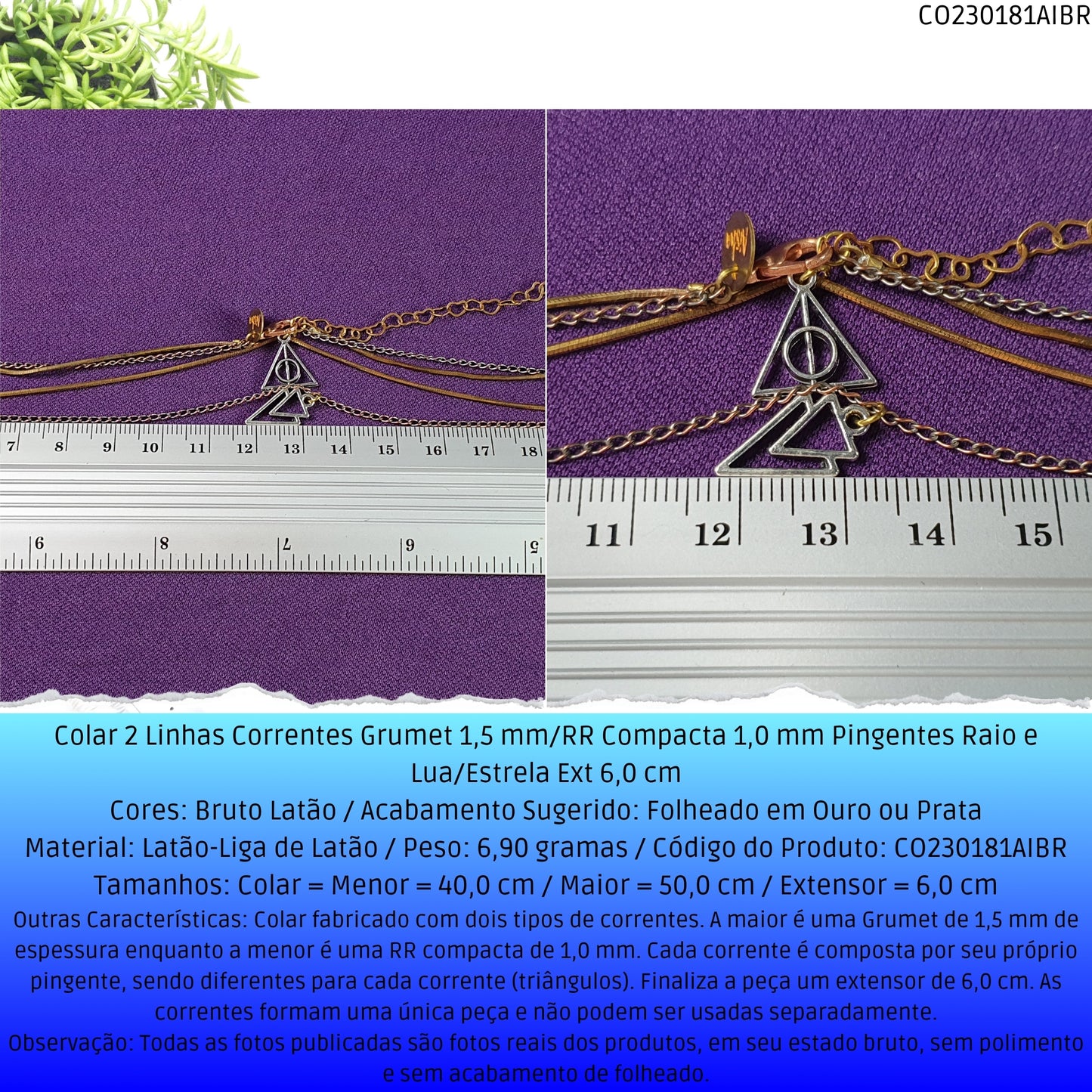 Colar 2 Linhas Correntes Grumet 1.5 mm/RR Compacta  1.0 mm Pingentes Triângulos Tam Variados Ext 6.0 cm   - Código.: CO230181AIBR  - Peso.: 5.9 gr