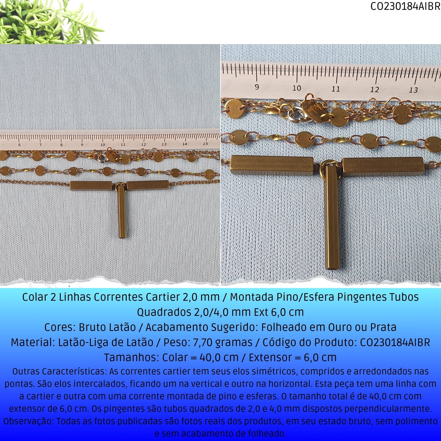 Colar 2 Linhas Correntes Cartier 2.0 mm / Montada Pino/Esfera Pingentes Tubos Quadrados 2.0/4.0 mm Ext 6.0 cm   - Código.: CO230184AIBR  - Peso.: 7.7 gr