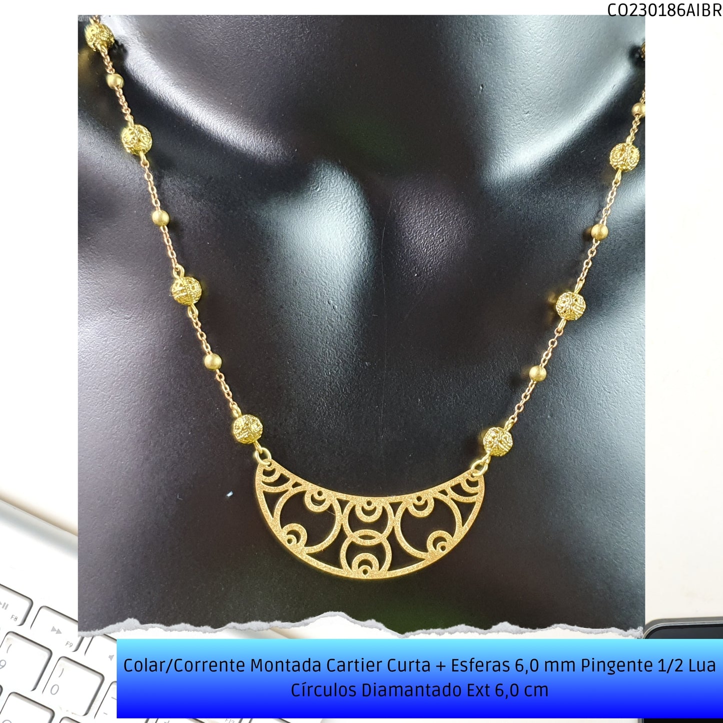 Colar/Corrente Montada Cartier Curta + Esferas 6.0 mm Pingente 1/2 Lua Círculos Diamantado Ext 6.0 cm   - Código.: CO230186AIBR  - Peso.: 7.1 gr