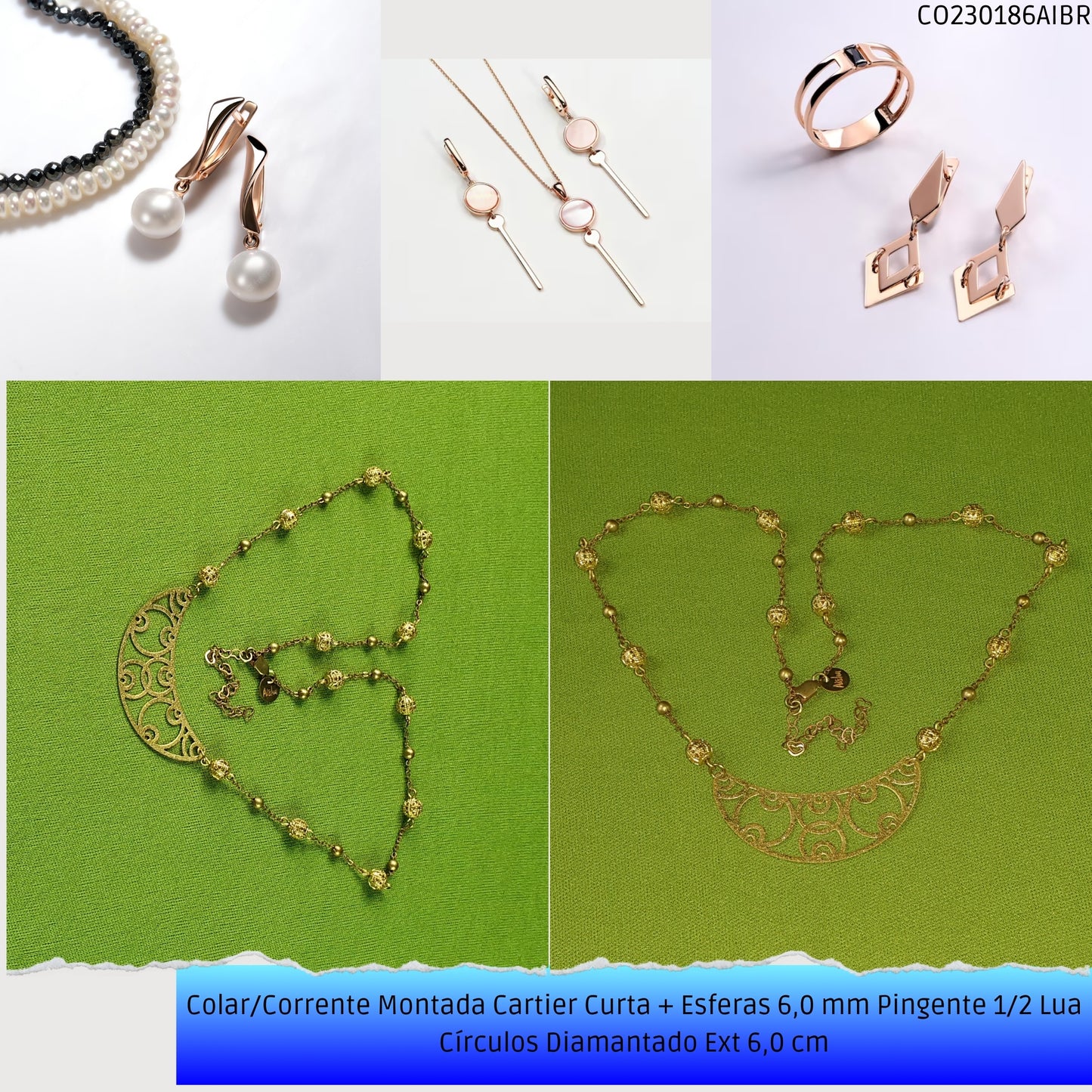 Colar/Corrente Montada Cartier Curta + Esferas 6.0 mm Pingente 1/2 Lua Círculos Diamantado Ext 6.0 cm   - Código.: CO230186AIBR  - Peso.: 7.1 gr