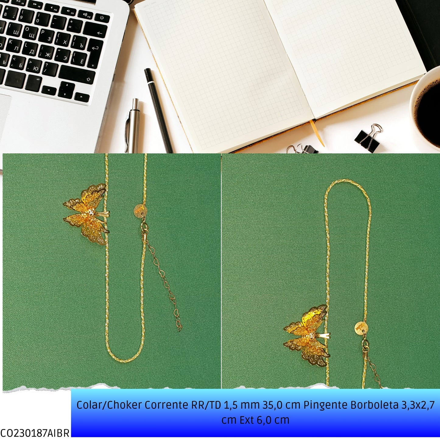 Colar/Choker Corrente RR/TD 1.5 mm 35.0 cm Pingente Borboleta 3.3x2.7 cm Ext 6.0 cm   - Código.: CO230187AIBR  - Peso.: 5.1 gr