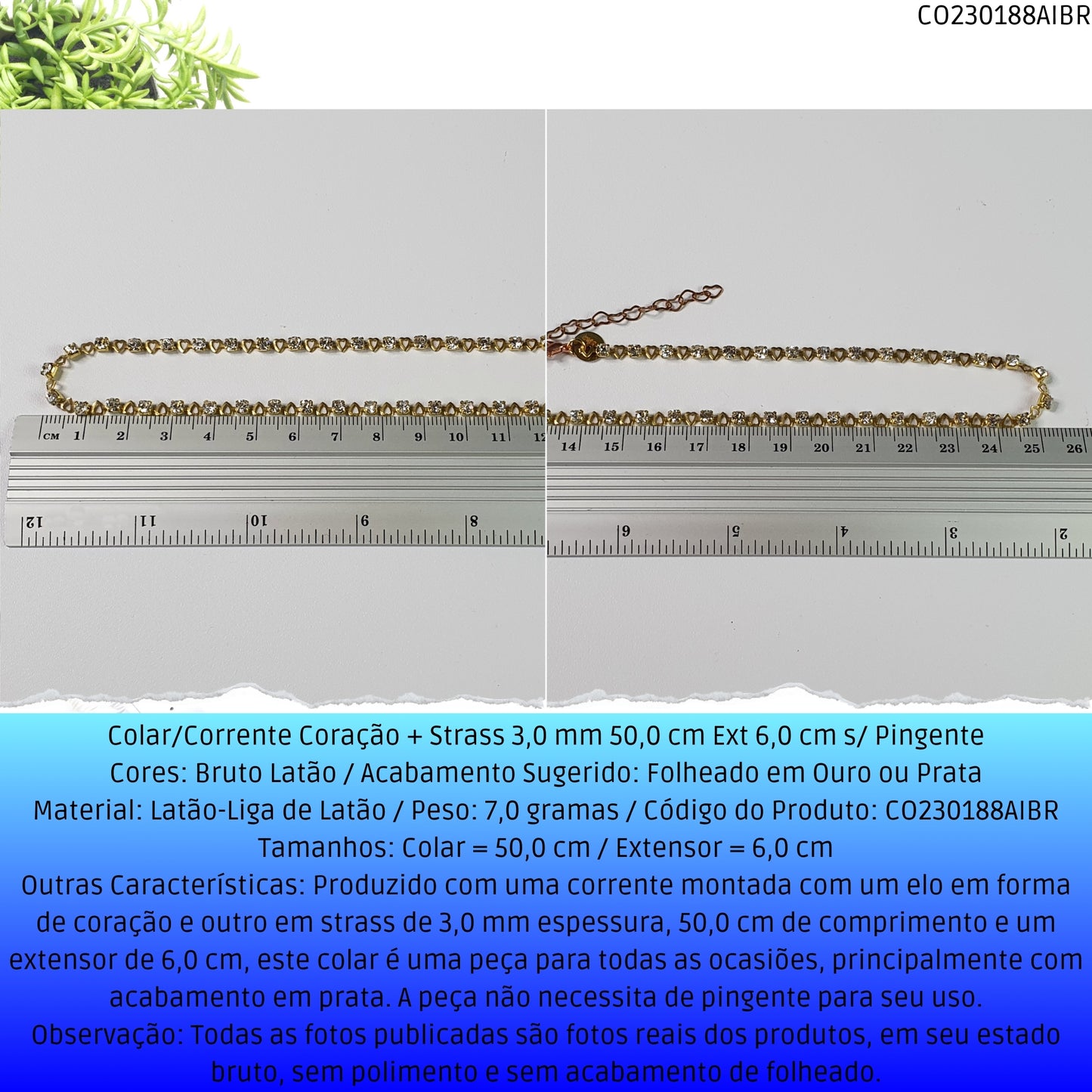 Colar/Corrente Coração + Strass 3.0 mm 50.0 cm Ext 6.0 cm s/ Pingente  - Código.: CO230188AIBR  - Peso.: 7.0 gr