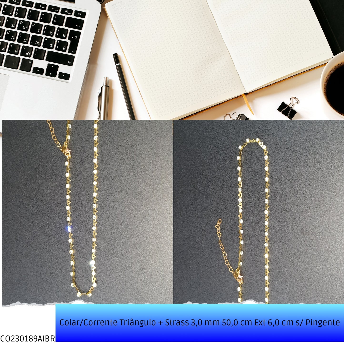 Colar/Corrente Triângulo + Strass 3.0 mm 50.0 cm Ext 6.0 cm s/ Pingente  - Código.: CO230189AIBR  - Peso.: 6.6 gr