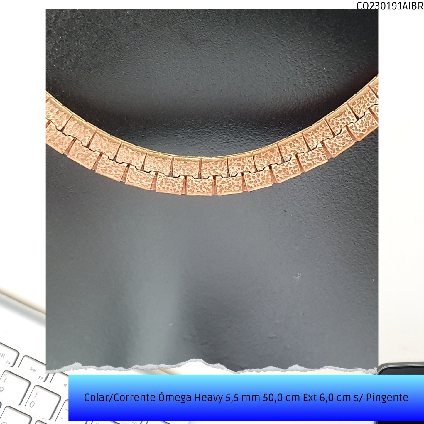 Colar/Corrente Ômega Heavy 5.5 mm 50.0 cm Ext 6.0 cm s/ Pingente  - Código.: CO230191AIBR  - Peso.: 33.7 gr