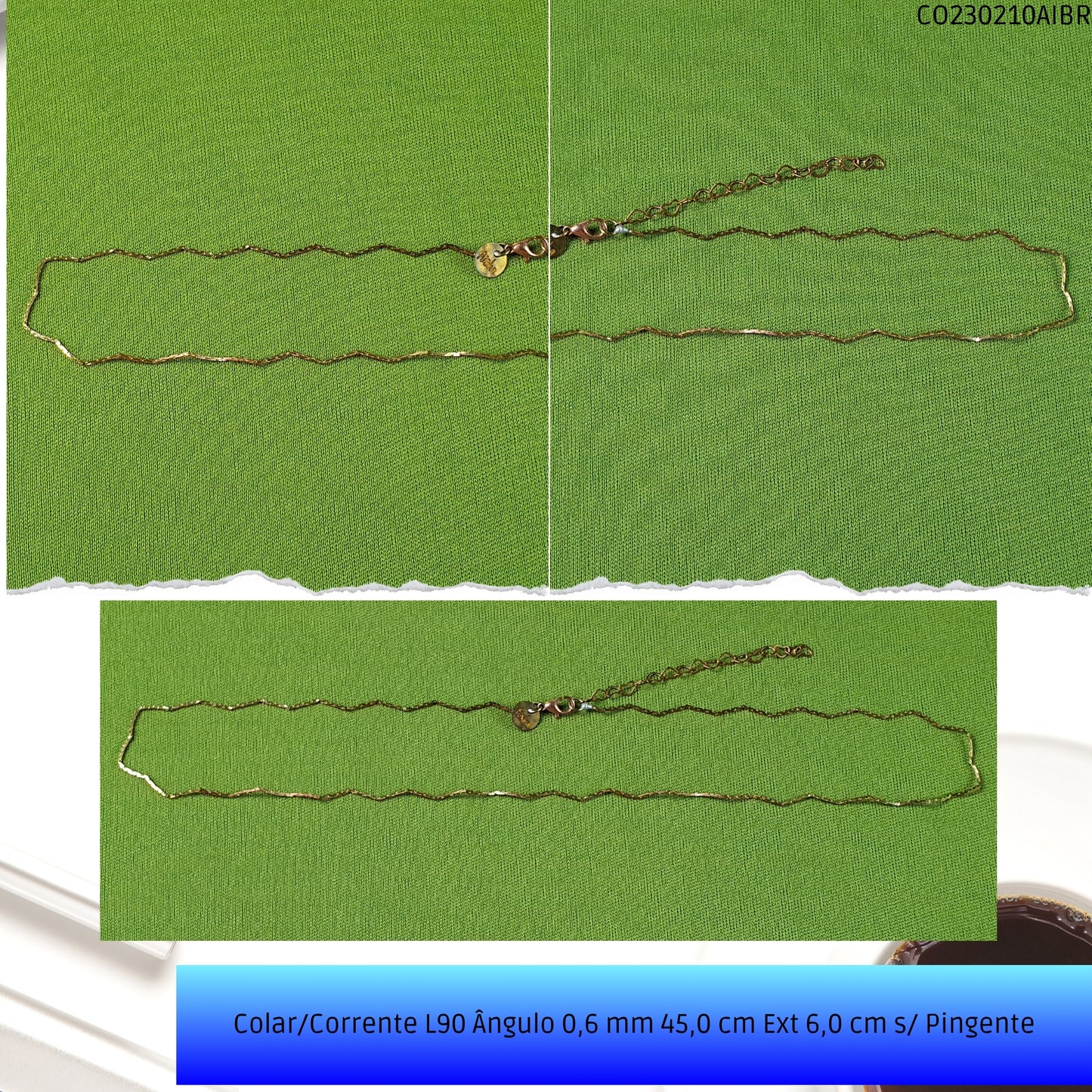 Colar/Corrente L90 Ângulo 0.6 mm 45.0 cm Ext 6.0 cm s/ Pingente  - Código.: CO230210AIBR  - Peso.: 2.7 gr