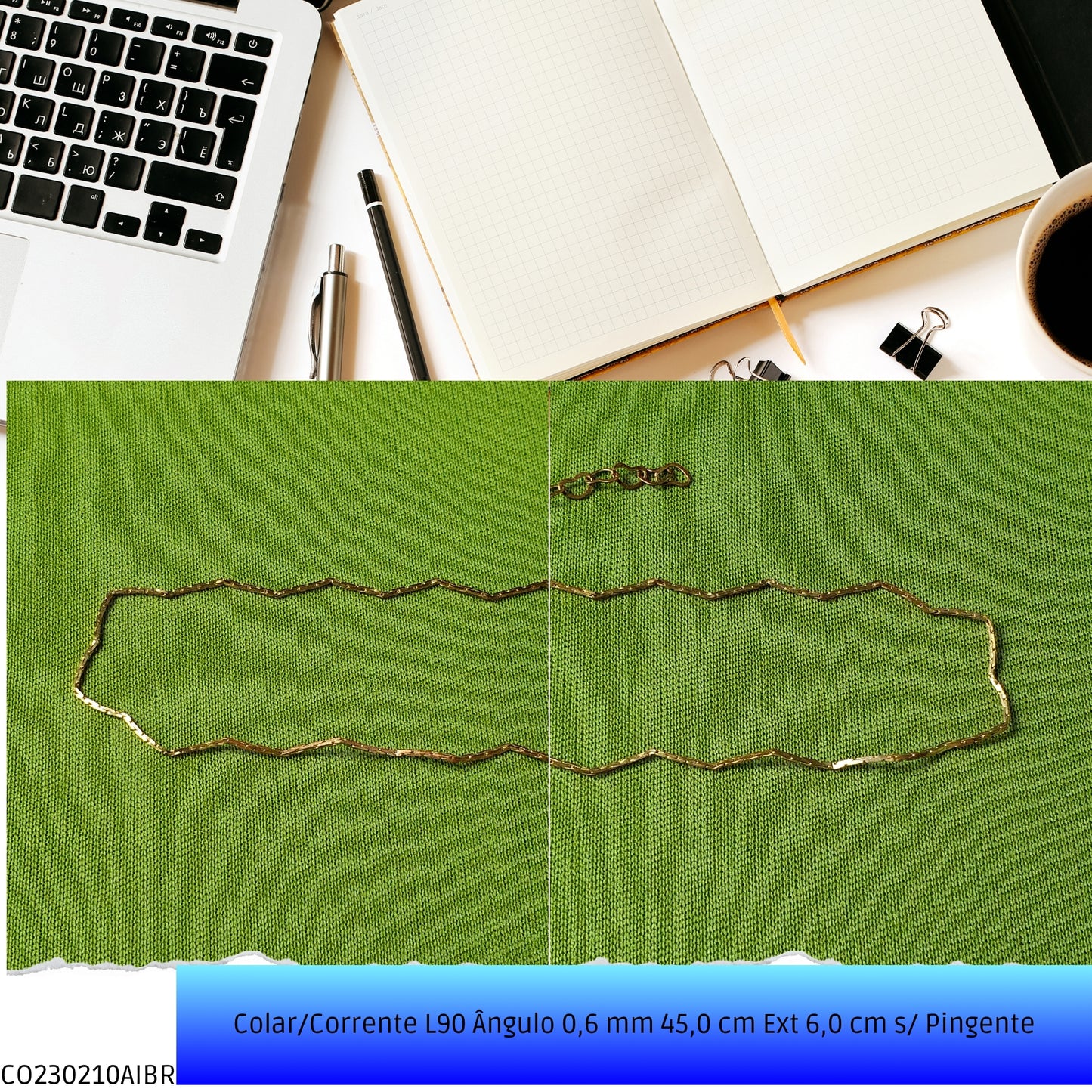 Colar/Corrente L90 Ângulo 0.6 mm 45.0 cm Ext 6.0 cm s/ Pingente  - Código.: CO230210AIBR  - Peso.: 2.7 gr