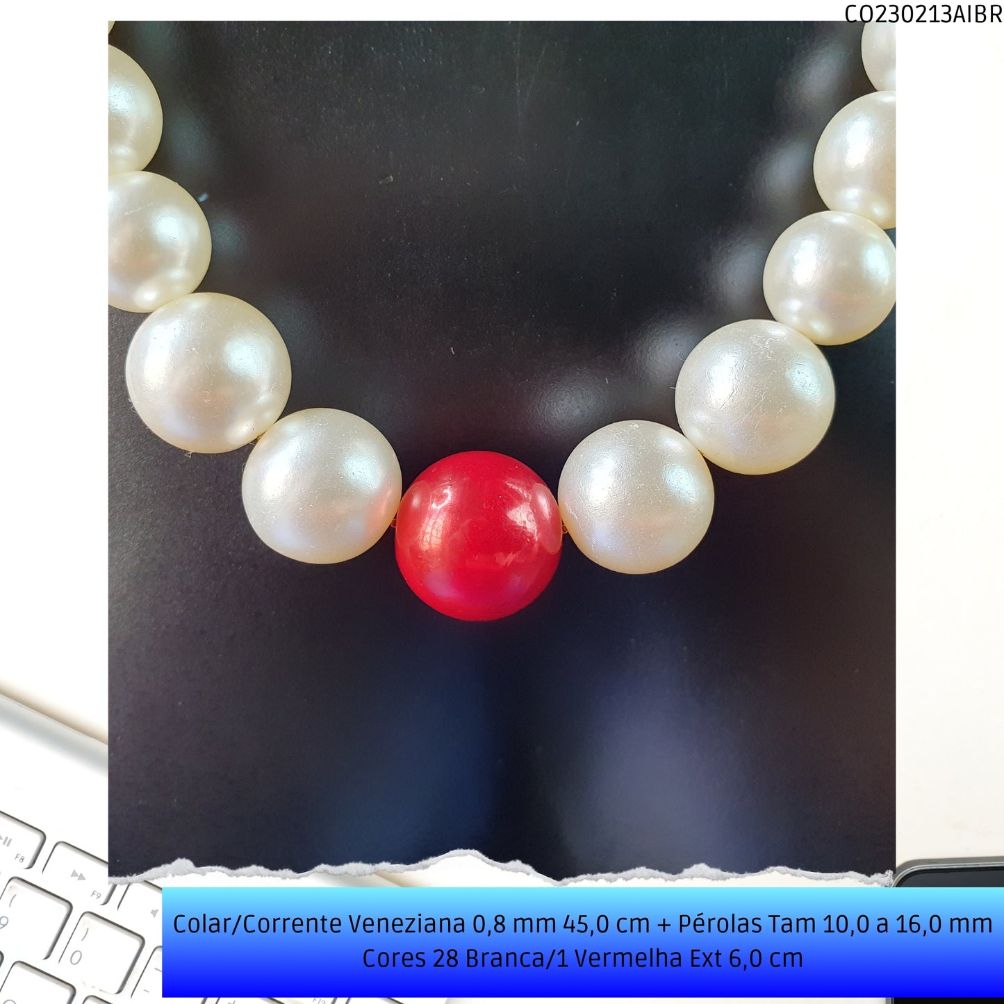 Colar/Corrente Veneziana 0.8 mm 45.0 cm + Pérolas Tam 10.0 a 16.0 mm Cores 28 Branca/1 Vermelha Ext 6.0 cm   - Código.: CO230213AIBR  - Peso.: 33.7 gr
