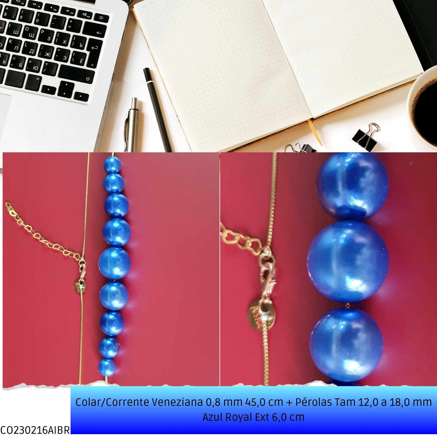 Colar/Corrente Veneziana 0.8 mm 45.0 cm + Pérolas Tam 12.0 a 18.0 mm Azul Royal Ext 6.0 cm   - Código.: CO230216AIBR  - Peso.: 15.2 gr