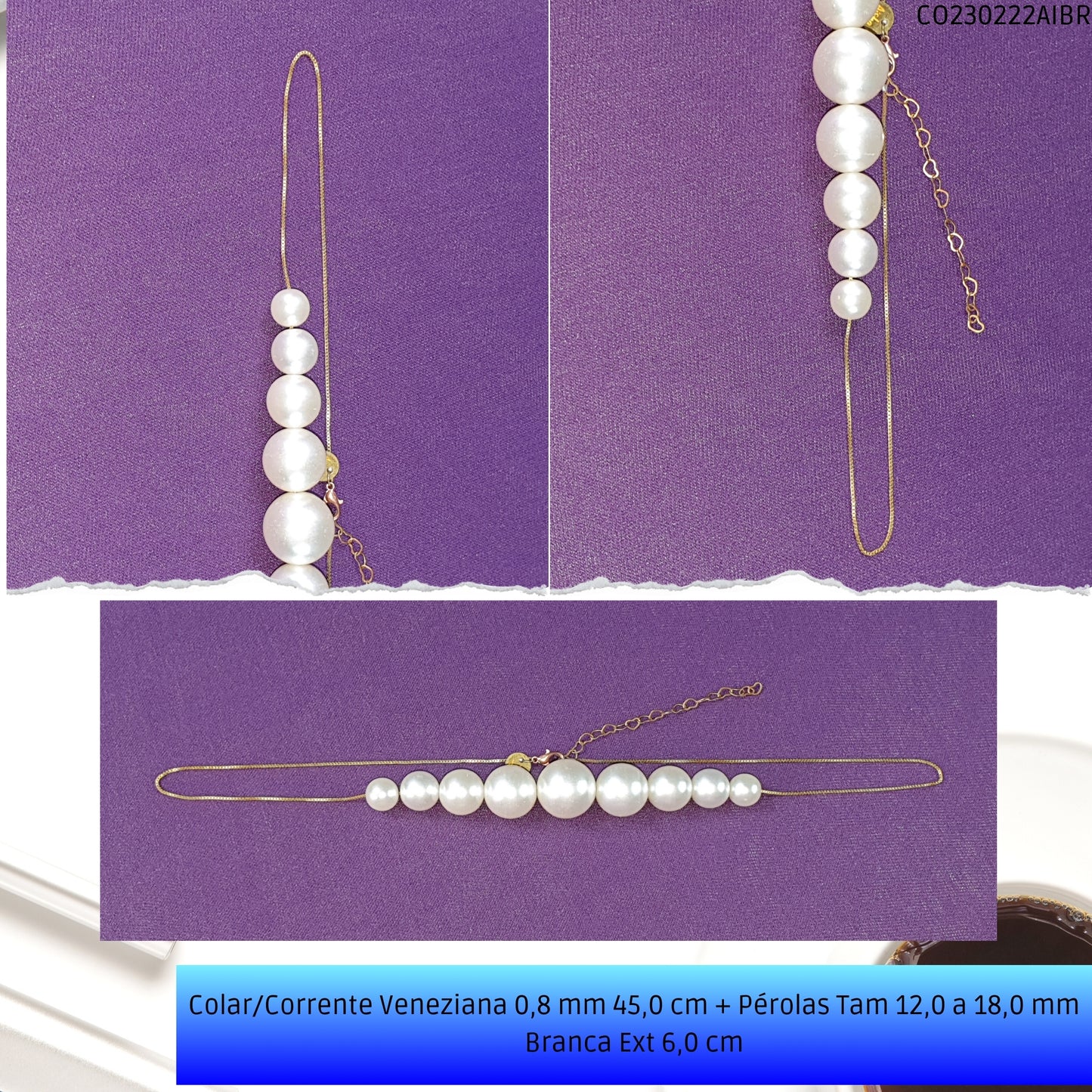 Colar/Corrente Veneziana 0.8 mm 45.0 cm + Pérolas Tam 12.0 a 18.0 mm Branca Ext 6.0 cm   - Código.: CO230222AIBR  - Peso.: 15.2 gr
