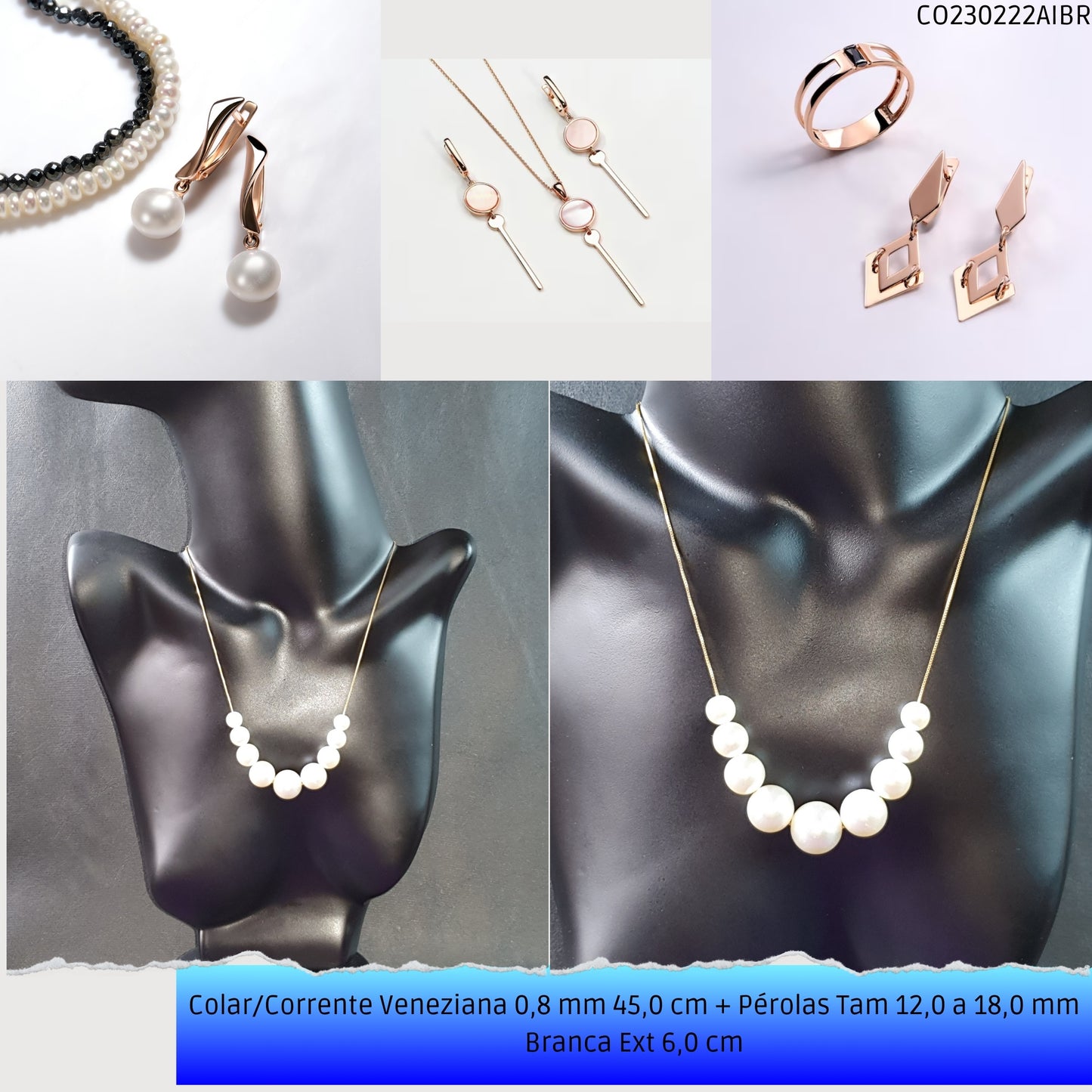 Colar/Corrente Veneziana 0.8 mm 45.0 cm + Pérolas Tam 12.0 a 18.0 mm Branca Ext 6.0 cm   - Código.: CO230222AIBR  - Peso.: 15.2 gr