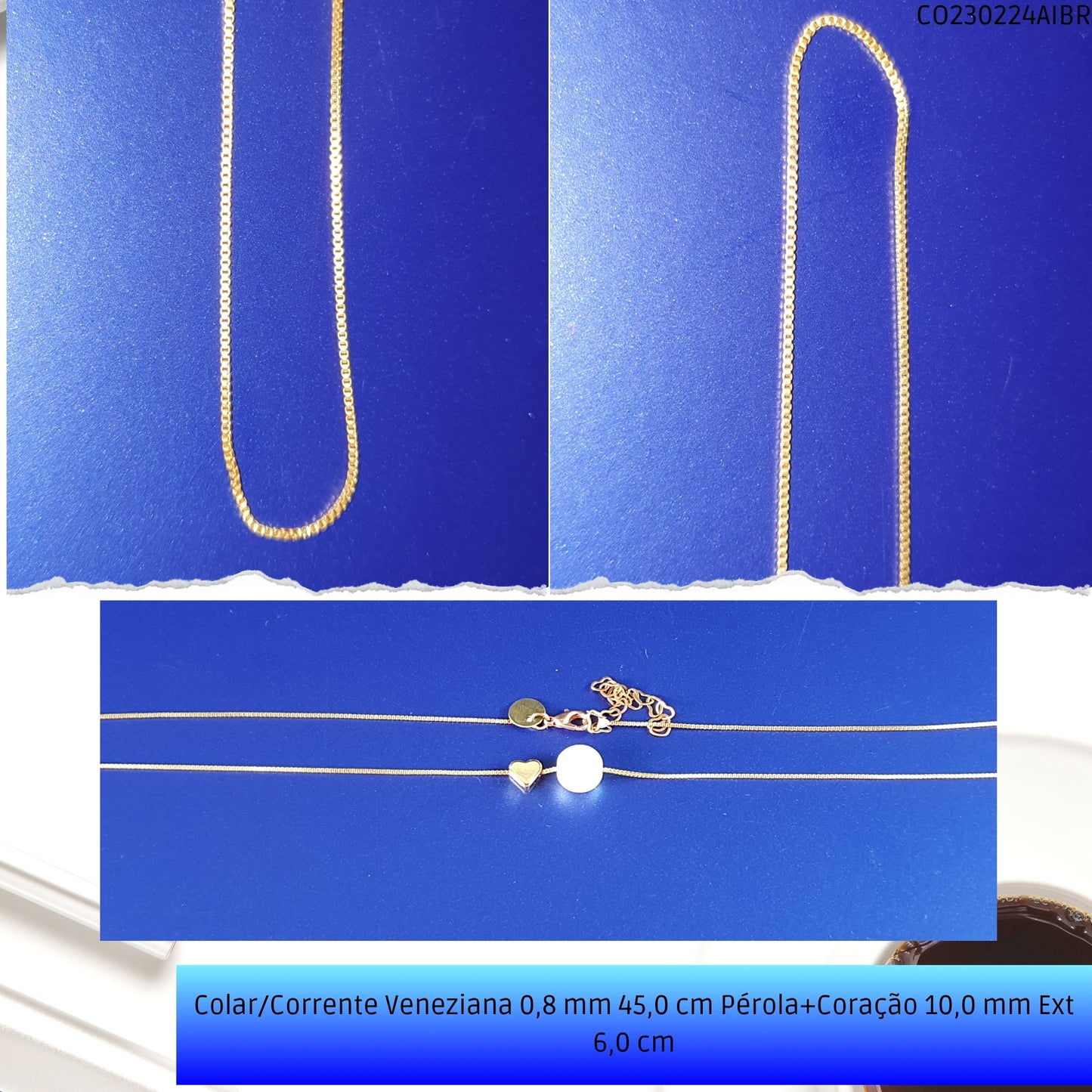 Colar/Corrente Veneziana 0.8 mm 45.0 cm Pérola+Coração 10.0 mm Ext 6.0 cm   - Código.: CO230224AIBR  - Peso.: 3.3 gr