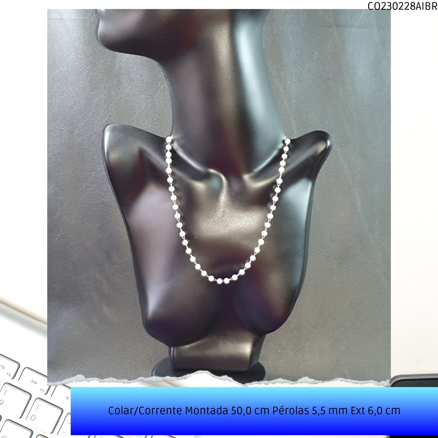 Colar/Corrente Montada 50.0 cm Pérolas 5.5 mm Ext 6.0 cm   - Código.: CO230228AIBR  - Peso.: 7.3 gr
