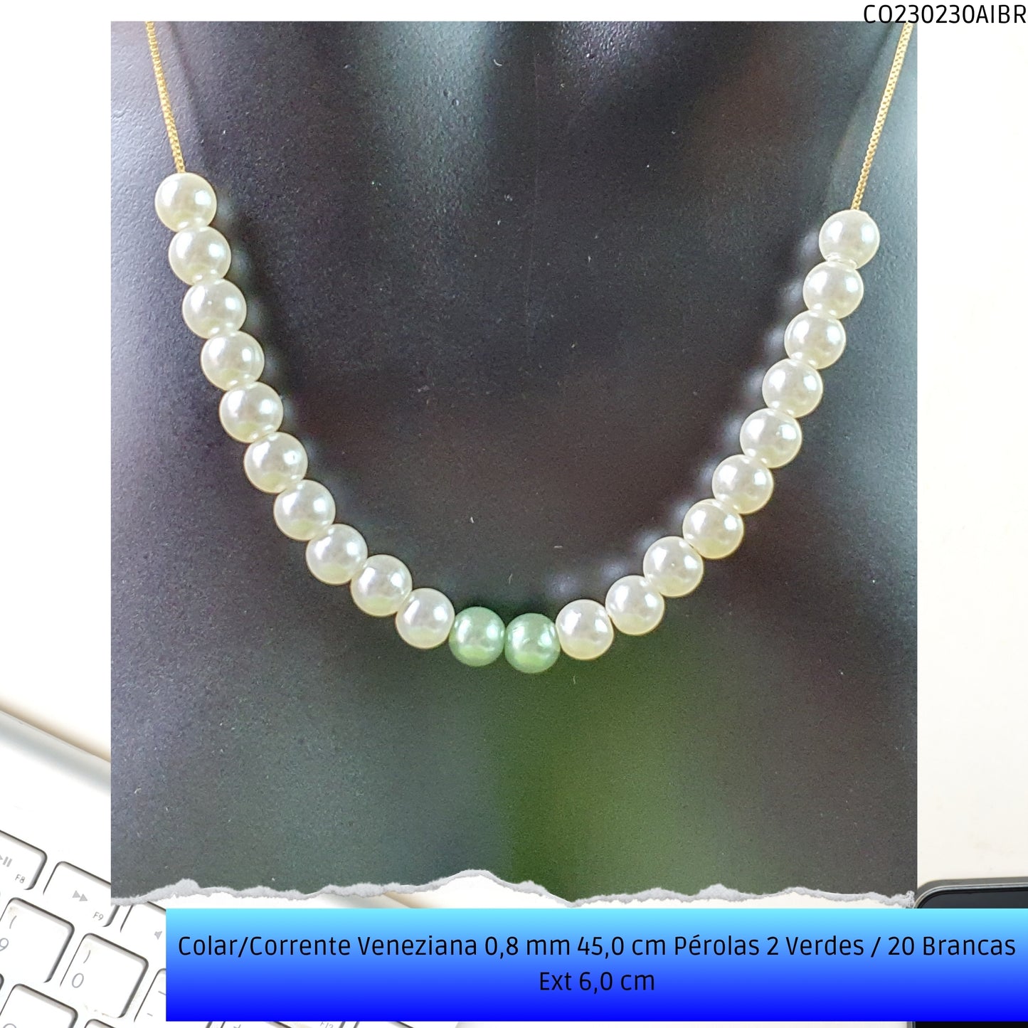 Colar/Corrente Veneziana 0.8 mm 45.0 cm Pérolas 2 Verdes / 20 Brancas Ext 6.0 cm   - Código.: CO230230AIBR  - Peso.: 7.4 gr