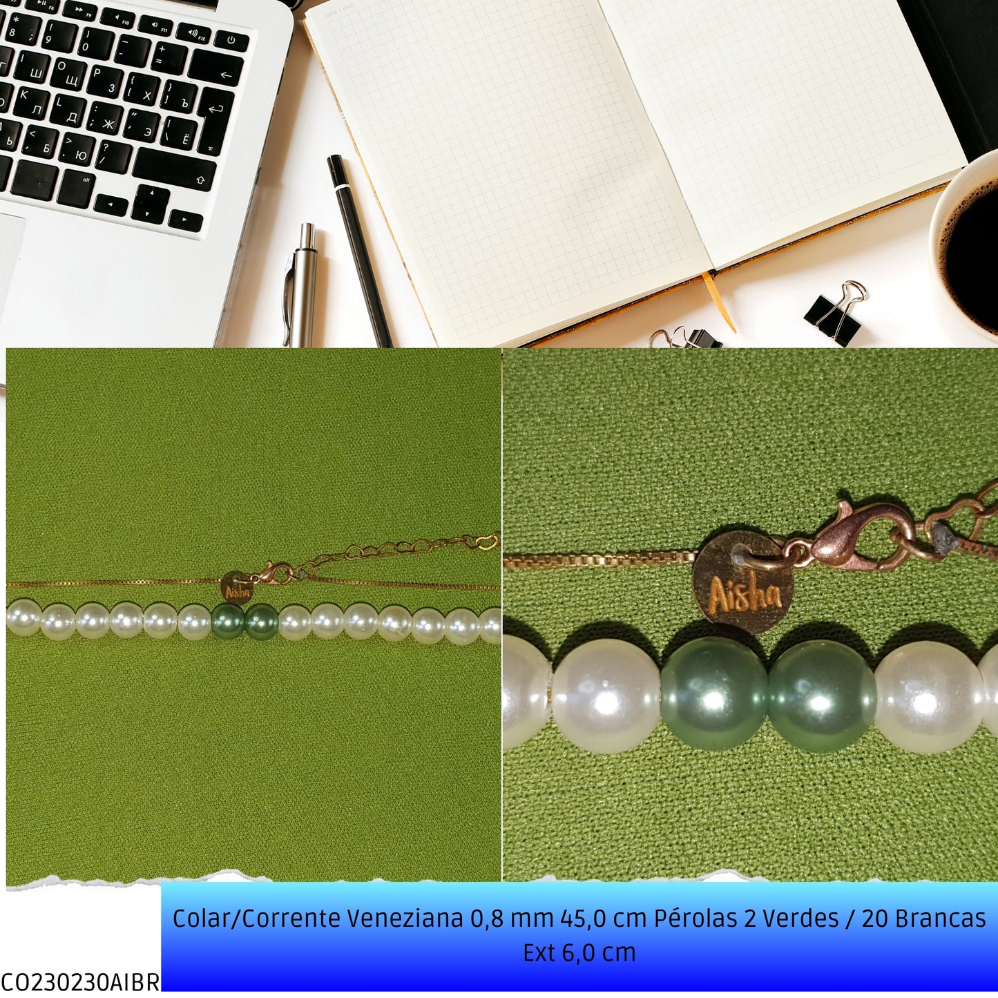 Colar/Corrente Veneziana 0.8 mm 45.0 cm Pérolas 2 Verdes / 20 Brancas Ext 6.0 cm   - Código.: CO230230AIBR  - Peso.: 7.4 gr