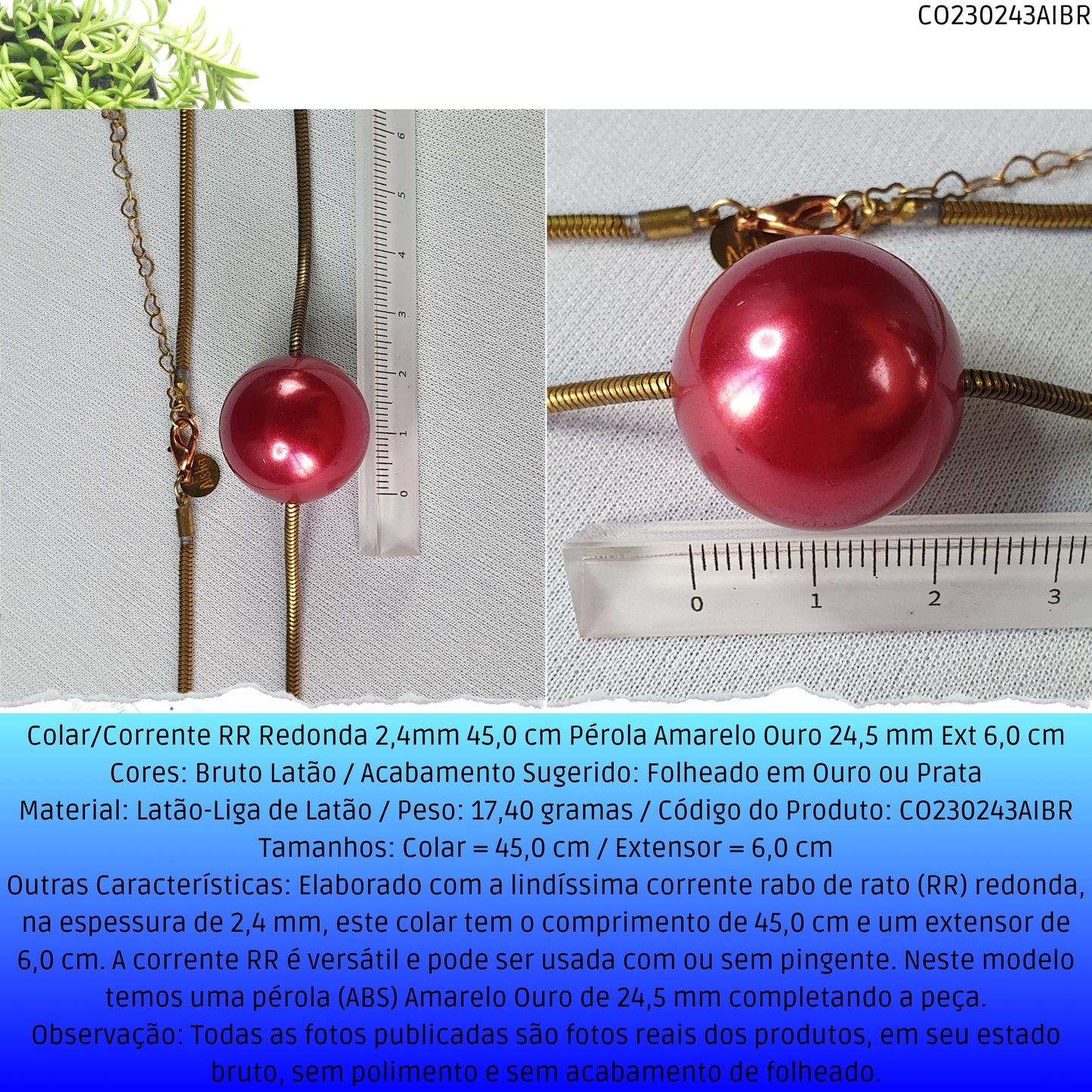 Colar/Corrente RR Redonda 2.4mm 45.0 cm Pérola Amarelo Ouro 24.5 mm Ext 6.0 cm   - Código.: CO230243AIBR  - Peso.: 17.4 gr