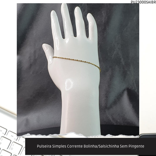 Pulseira Simples Correente Bolinha/Salsichina Sem Pingente  - Código.: PU230005AIBR  - Peso.: 1.7 gr