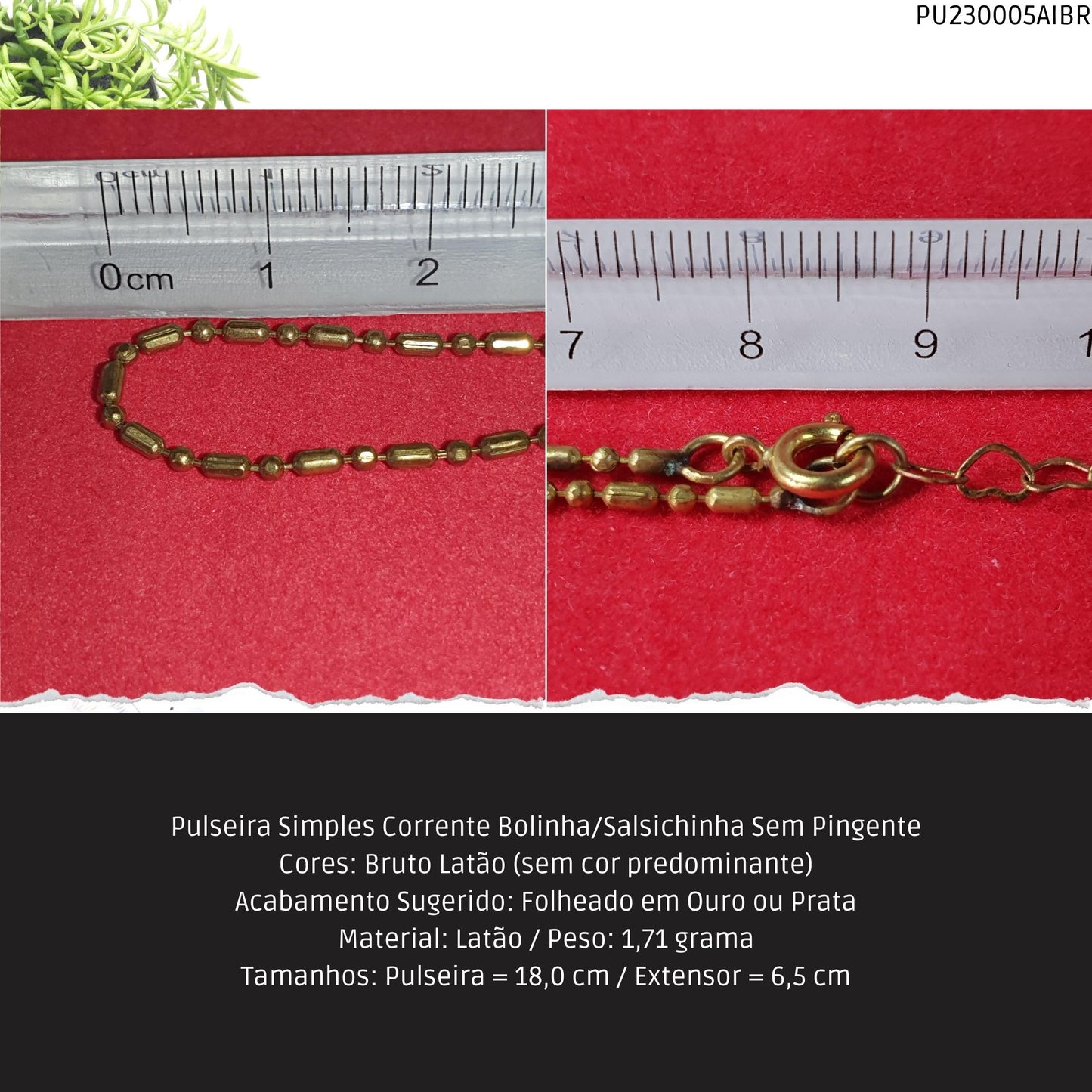 Pulseira Simples Correente Bolinha/Salsichina Sem Pingente  - Código.: PU230005AIBR  - Peso.: 1.7 gr
