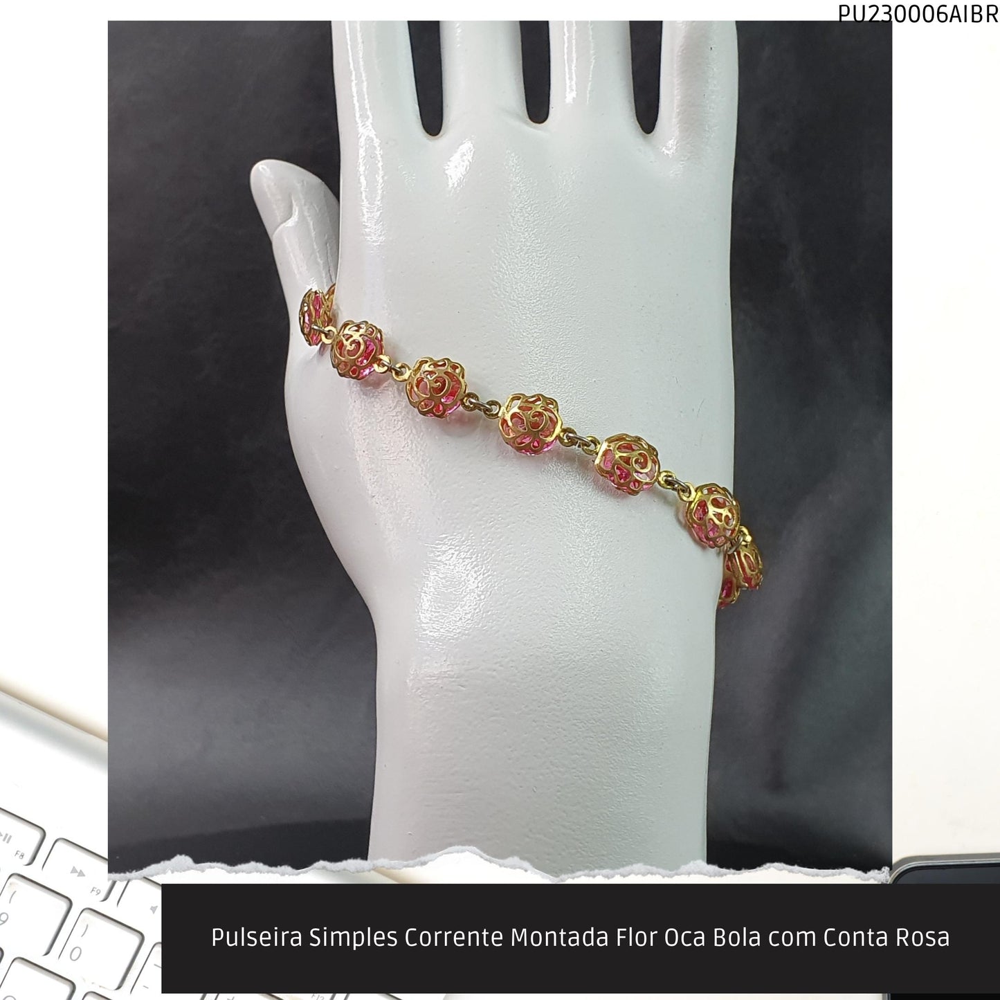 Pulseira Simples Corrente Montada Flor Oca Bola com Conta Rosa  - Código.: PU230006AIBR  - Peso.: 6.0 gr