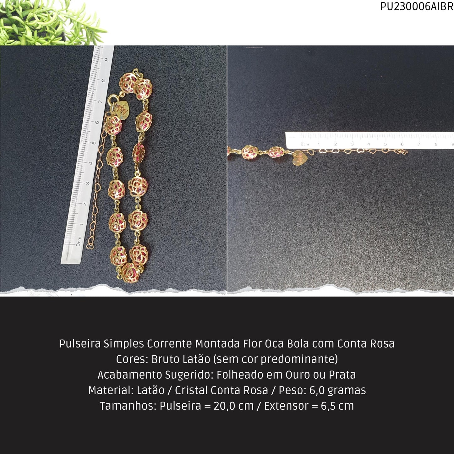 Pulseira Simples Corrente Montada Flor Oca Bola com Conta Rosa  - Código.: PU230006AIBR  - Peso.: 6.0 gr