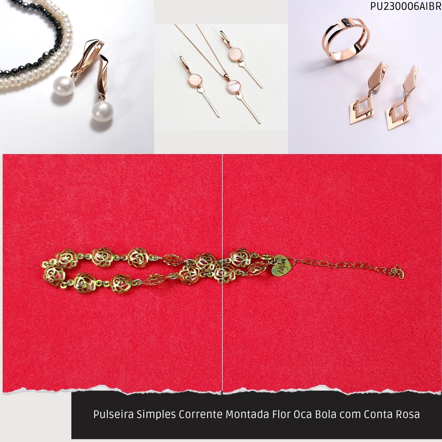 Pulseira Simples Corrente Montada Flor Oca Bola com Conta Rosa  - Código.: PU230006AIBR  - Peso.: 6.0 gr