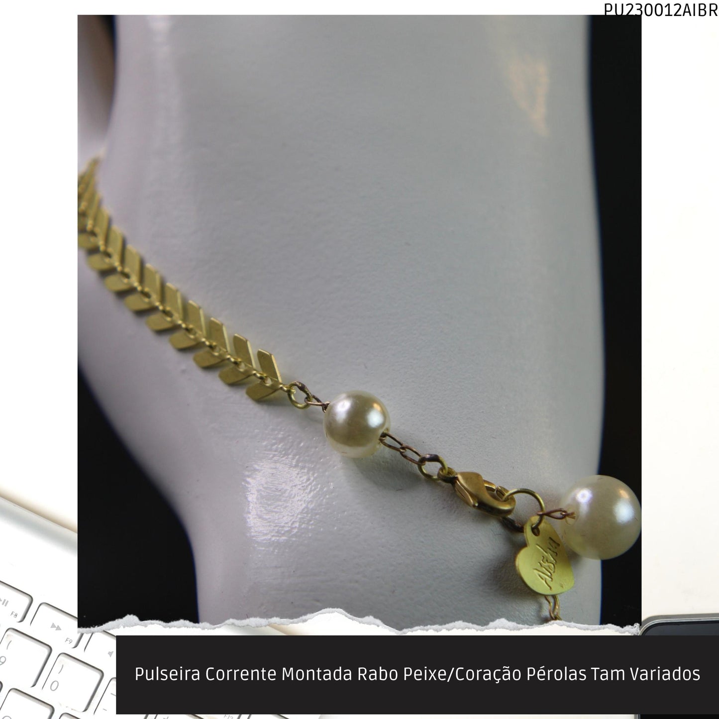 Pulseira Corrente Montada Rabo Peixe/Coração Pérolas Tam Variados  - Código.: PU230012AIBR  - Peso.: 3.6 gr