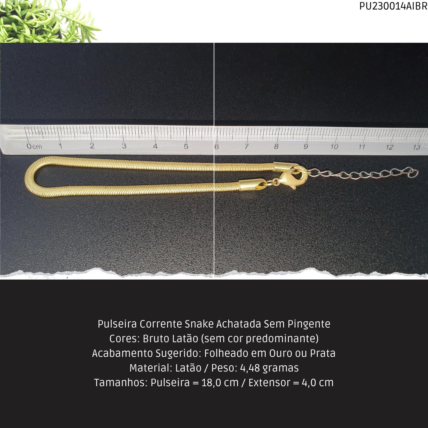 Pulseira Corrente Snake Achatada Sem Pingente  - Código.: PU230014AIBR  - Peso.: 4.5 gr