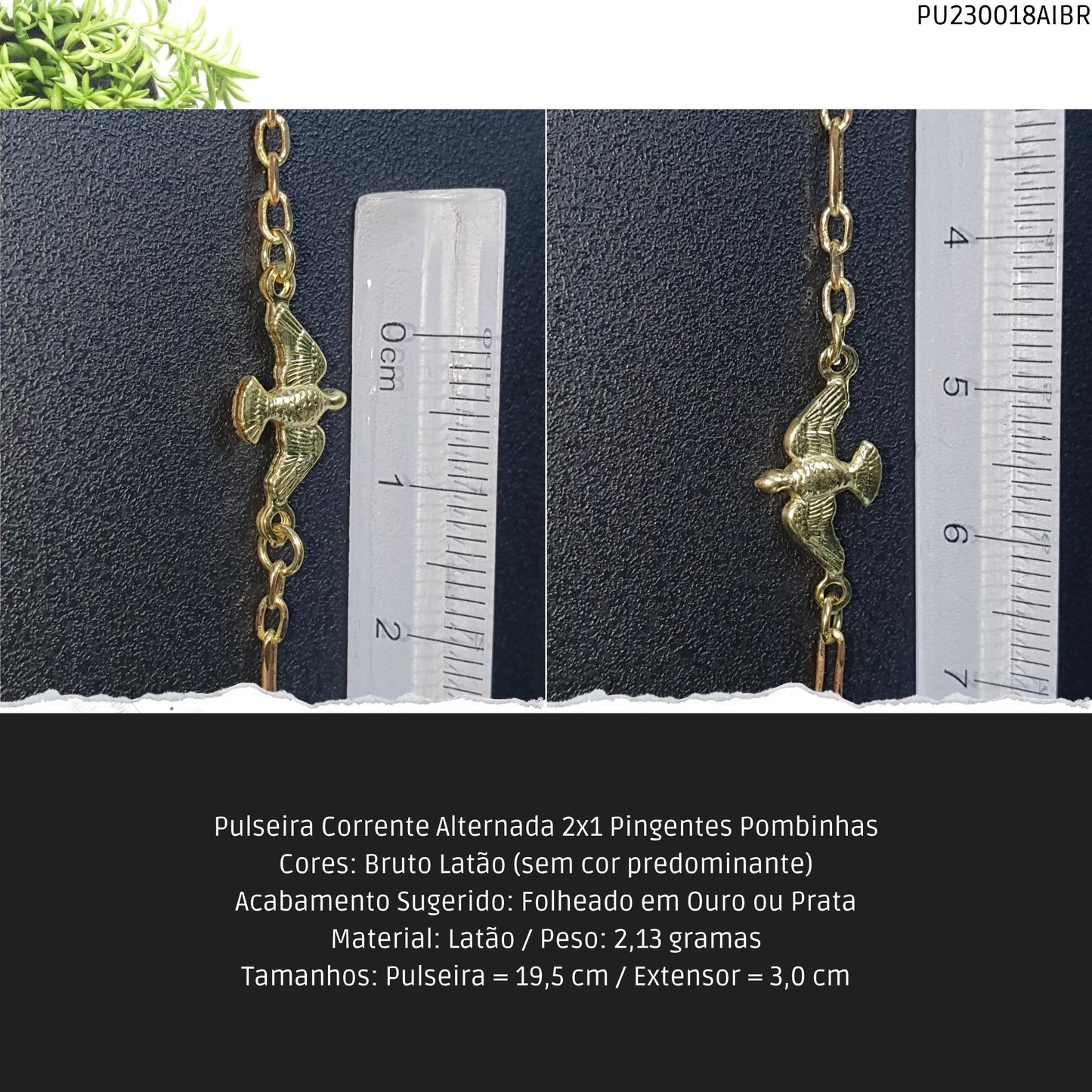 Pulseira Corrente Alternada 2x1 Pingentes Pombinhas  - Código.: PU230018AIBR  - Peso.: 2.1 gr
